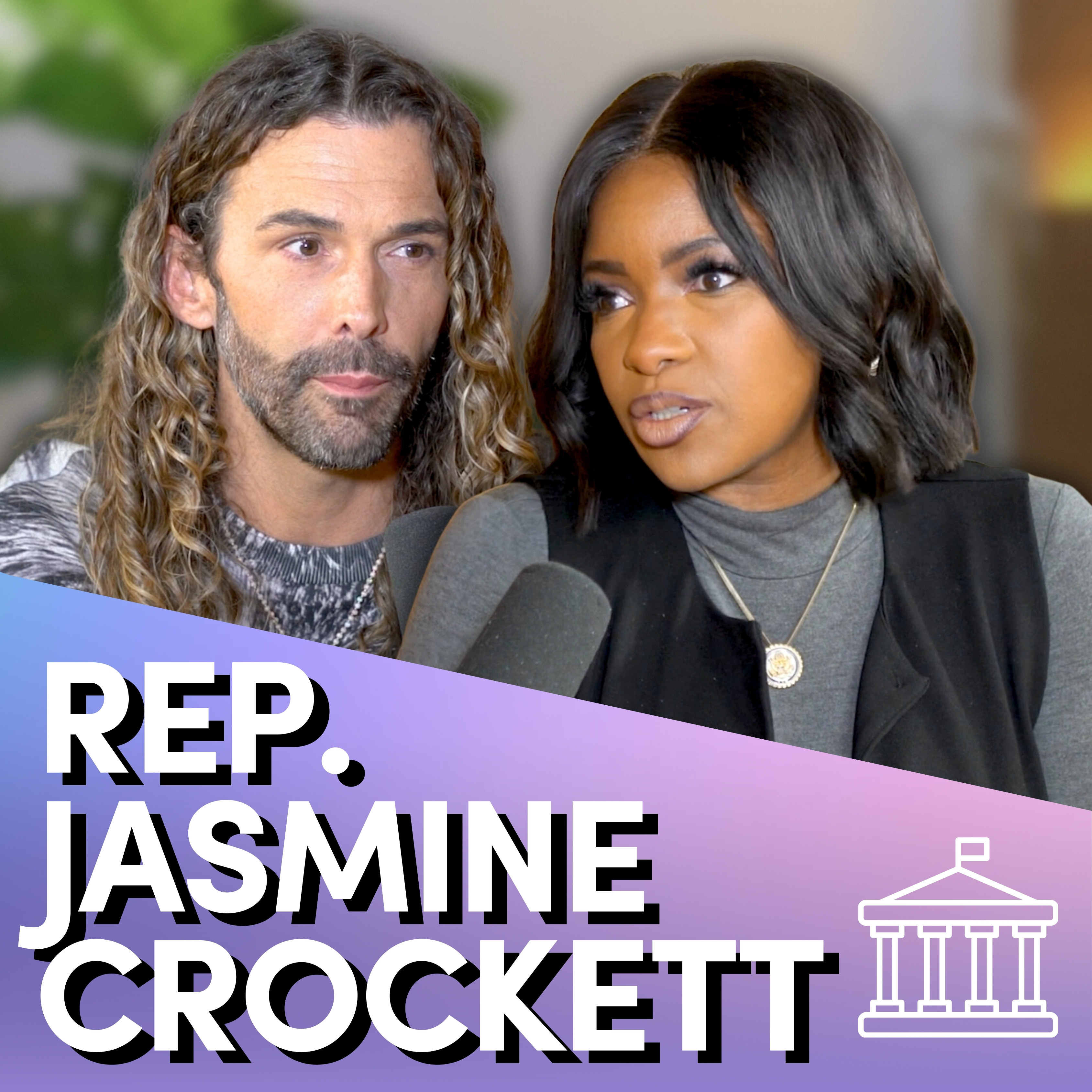 How To Actually Make An Impact with Rep. Jasmine Crockett