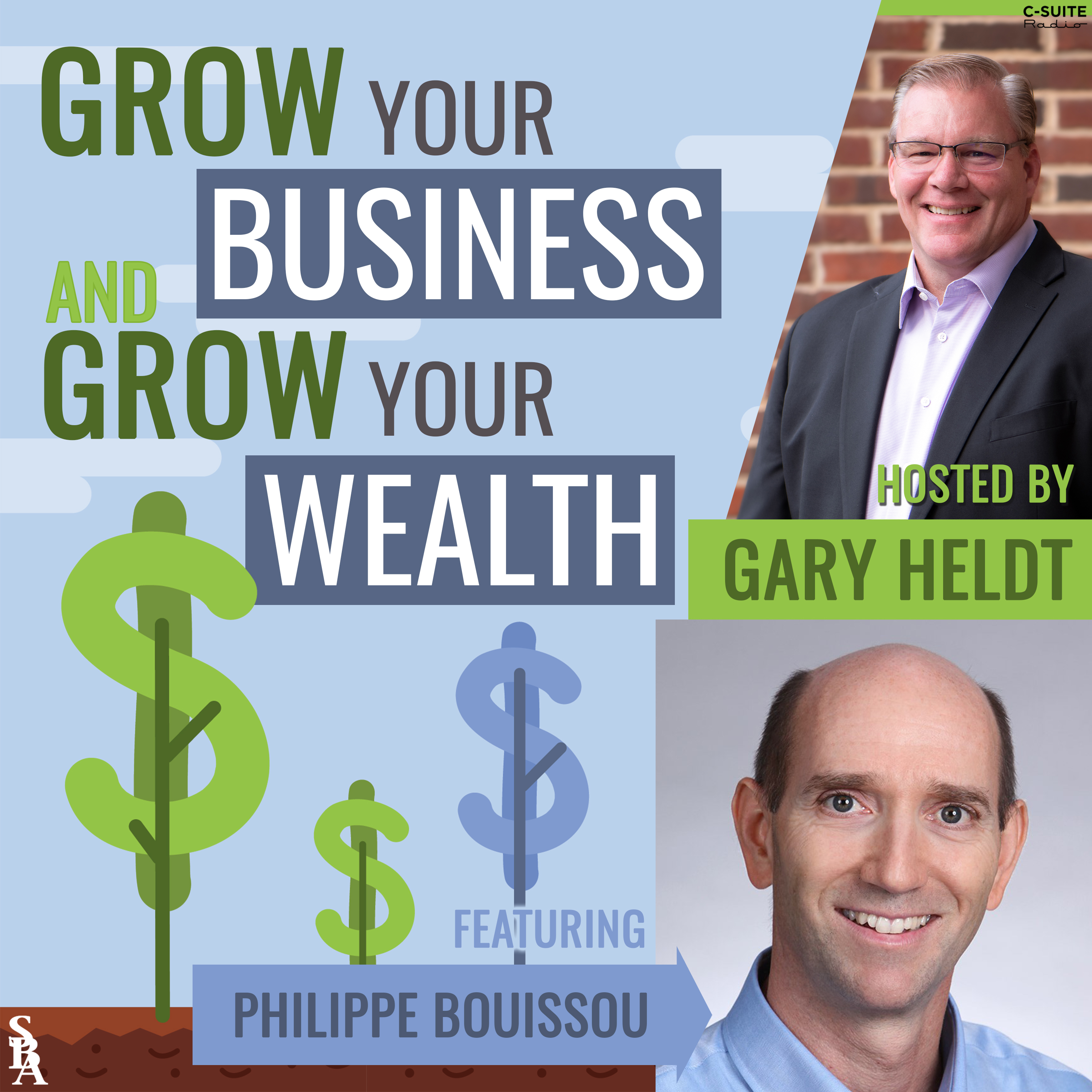 Grow Your Business and Grow Your Wealth