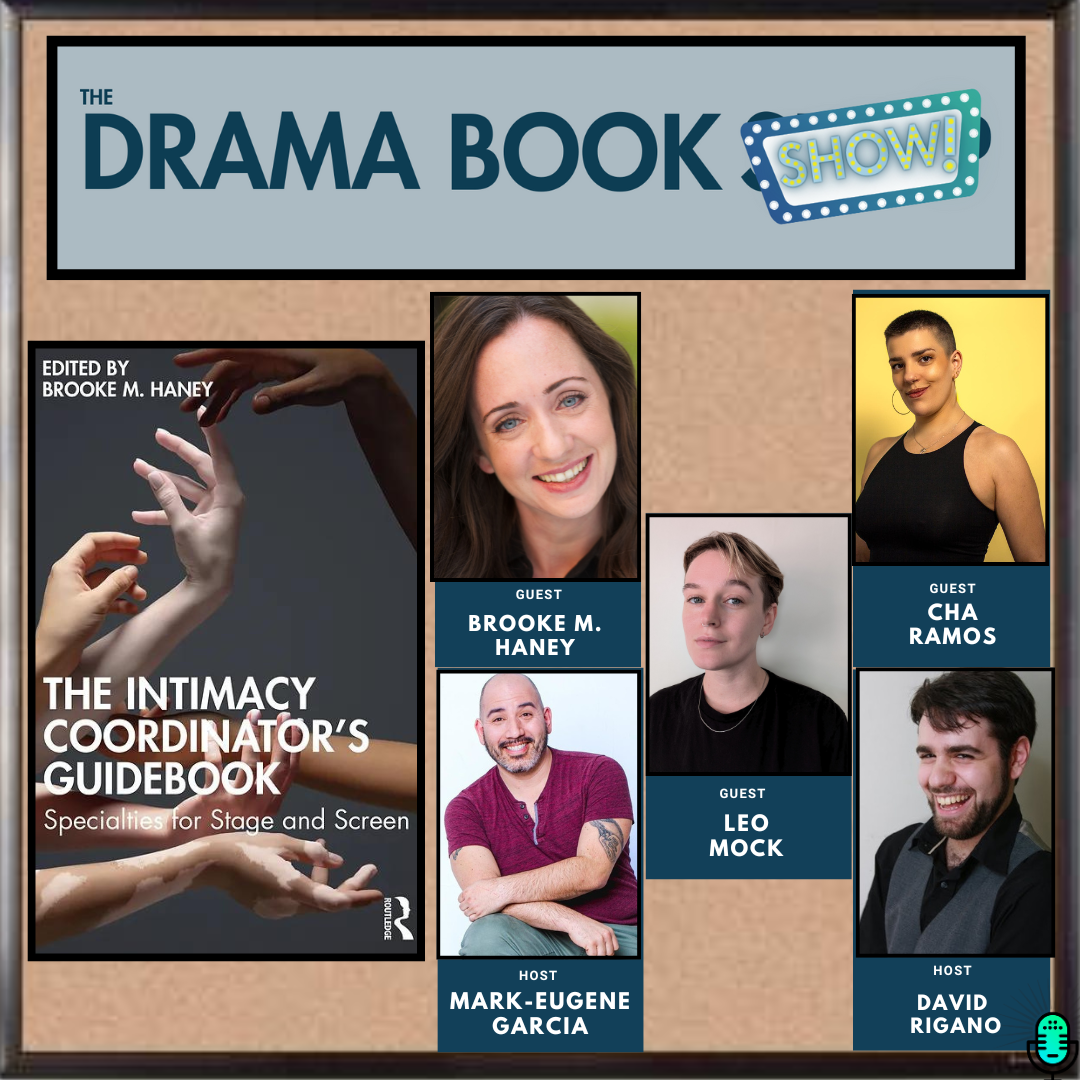 The Intimacy Coordinator's Guidebook with Brooke M. Haney