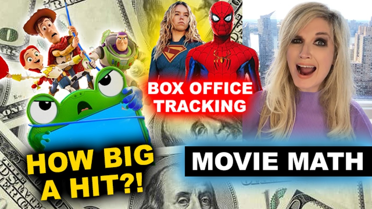 2026 Box Office - Toy Story 5 Opening Weekend, Supergirl Tracking, Spider-Man Brand New Day Pre-Sale