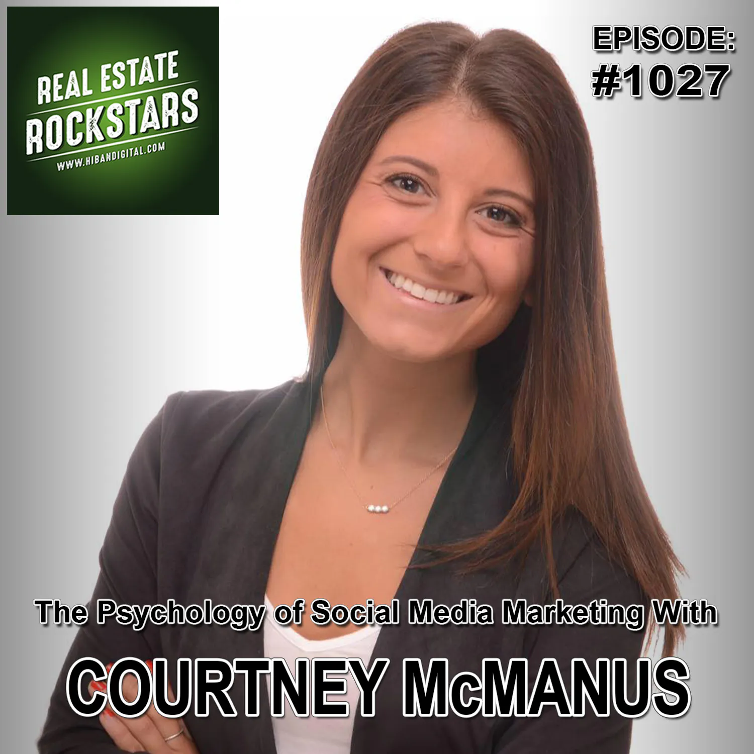 1027: The Psychology of Social Media Marketing With Courtney McManus