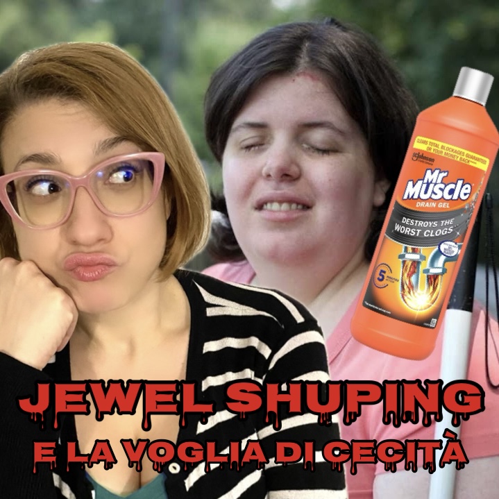Jewel Shuping e la voglia di cecità episode artwork