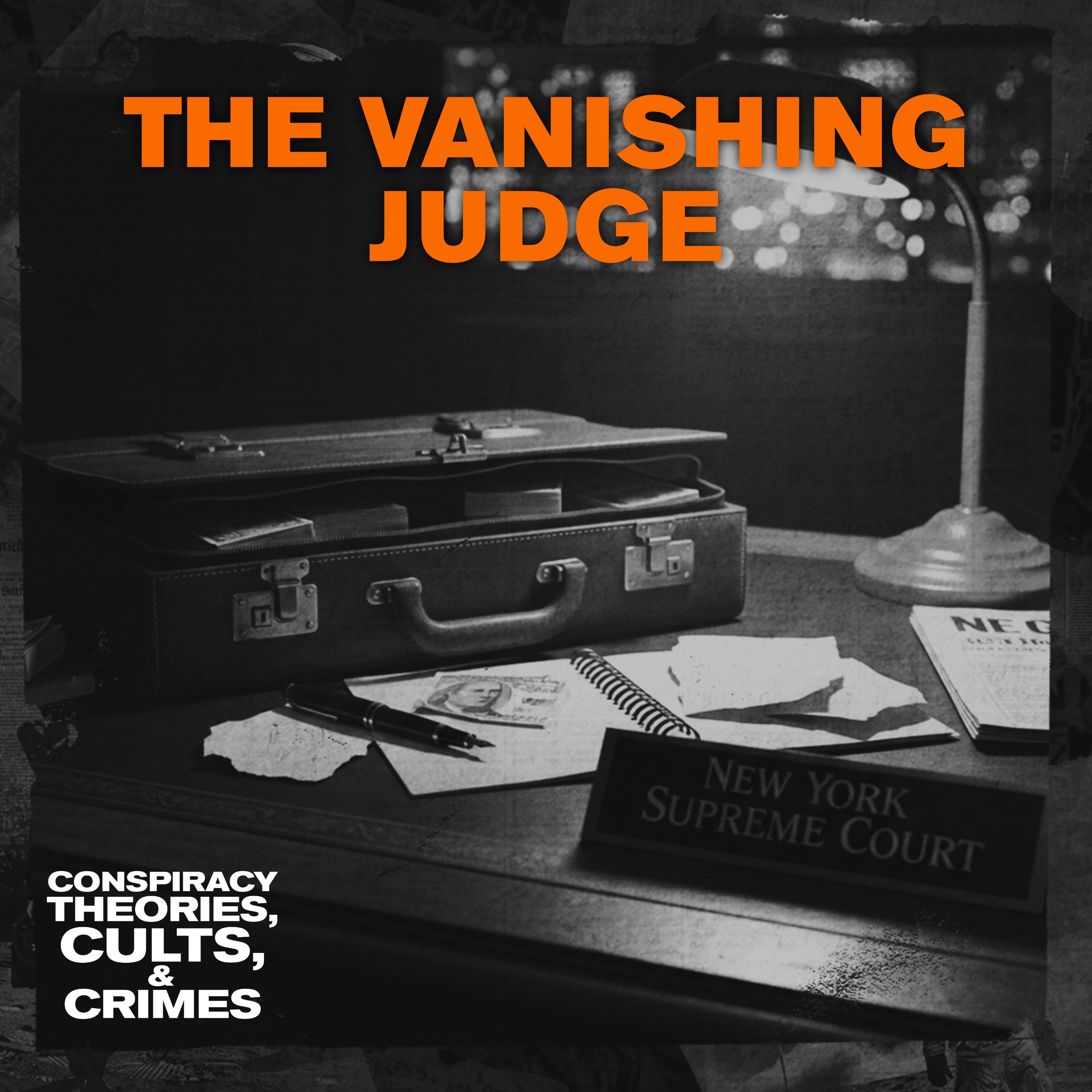 CRIMES: The Vanishing Judge