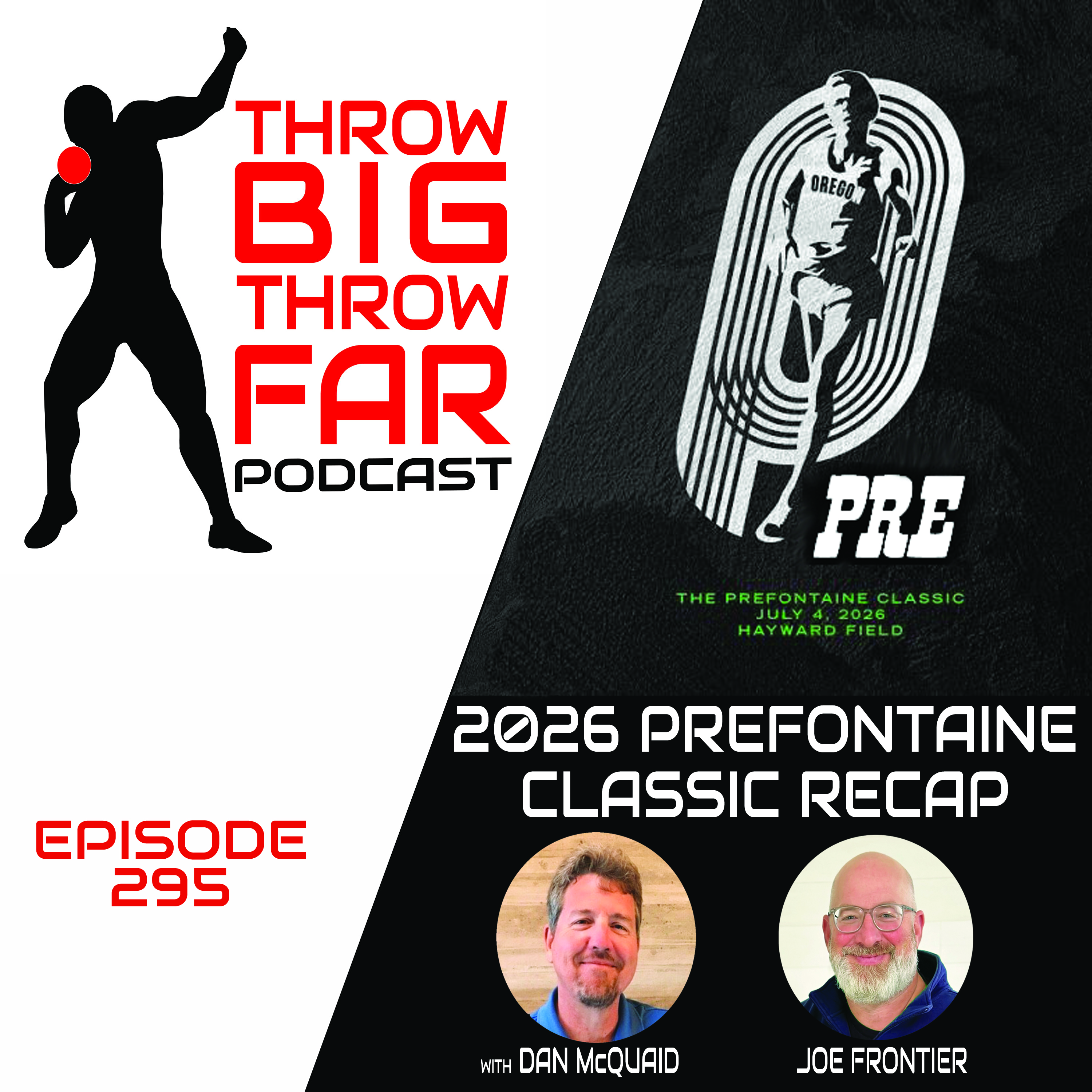 Ep295: 2026 PREFONTAINE CLASSIC Recap