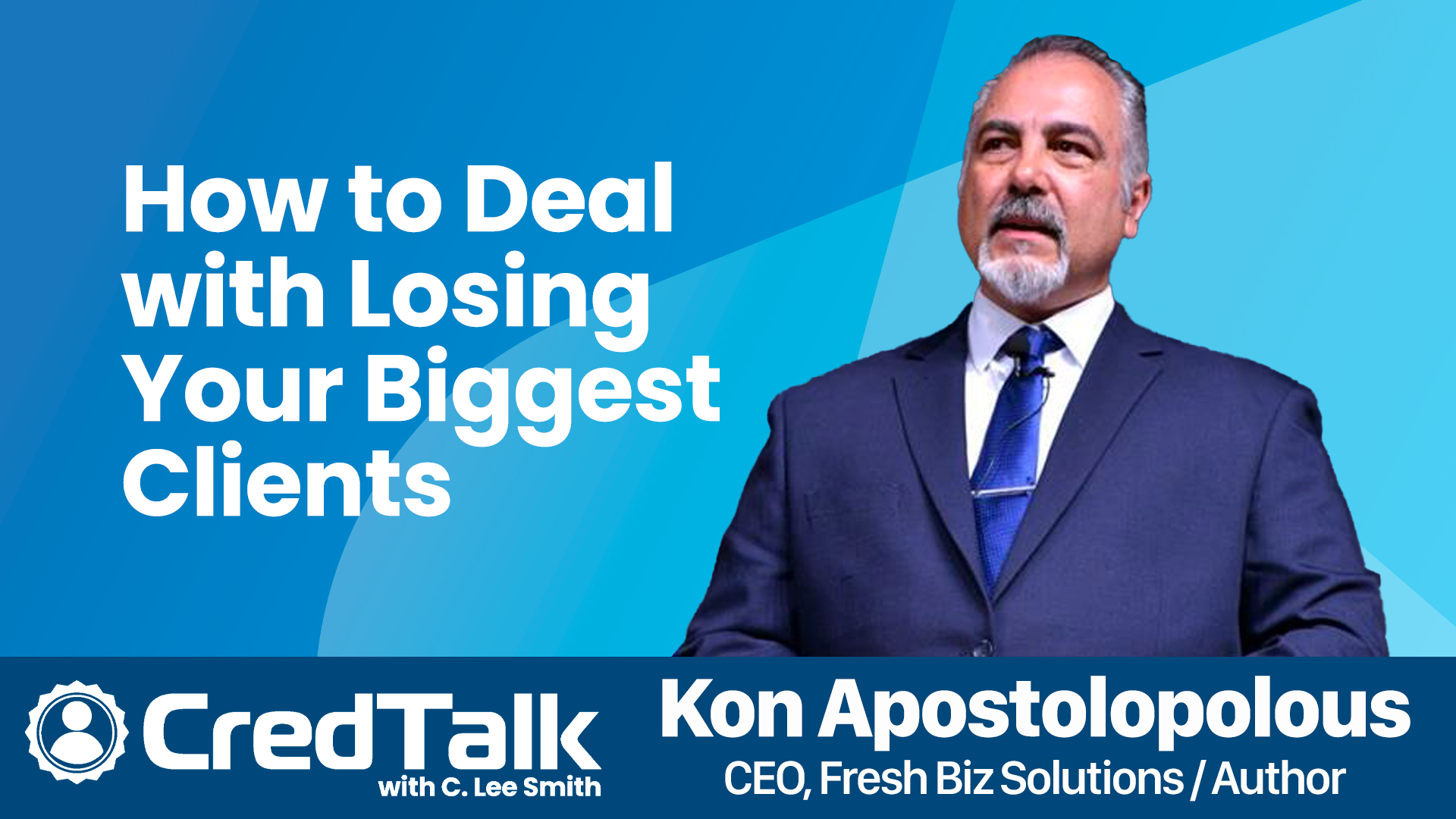 CredTalk: How to Deal with Losing Your Biggest Clients episode artwork