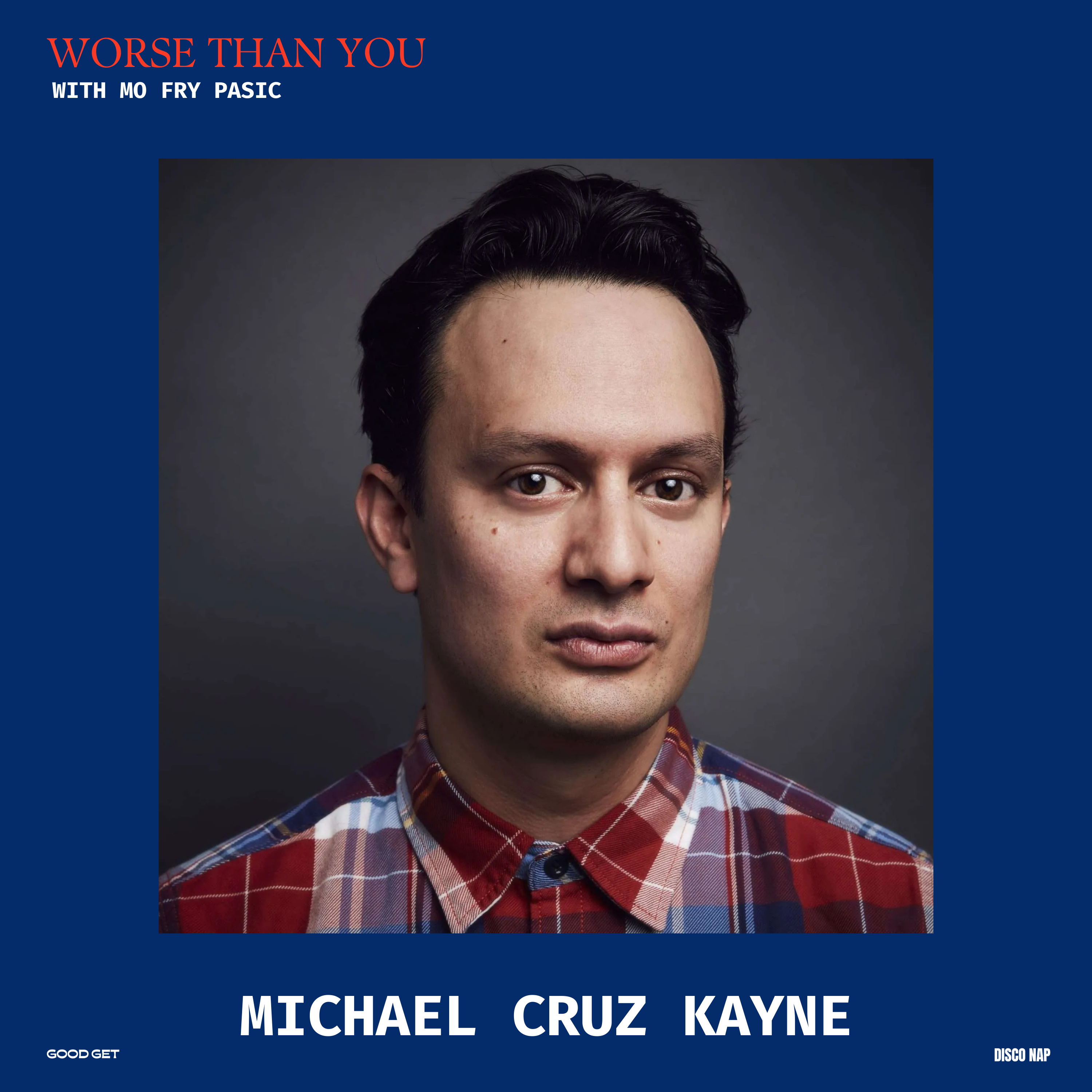 Feels True with Michael Cruz Kayne episode artwork