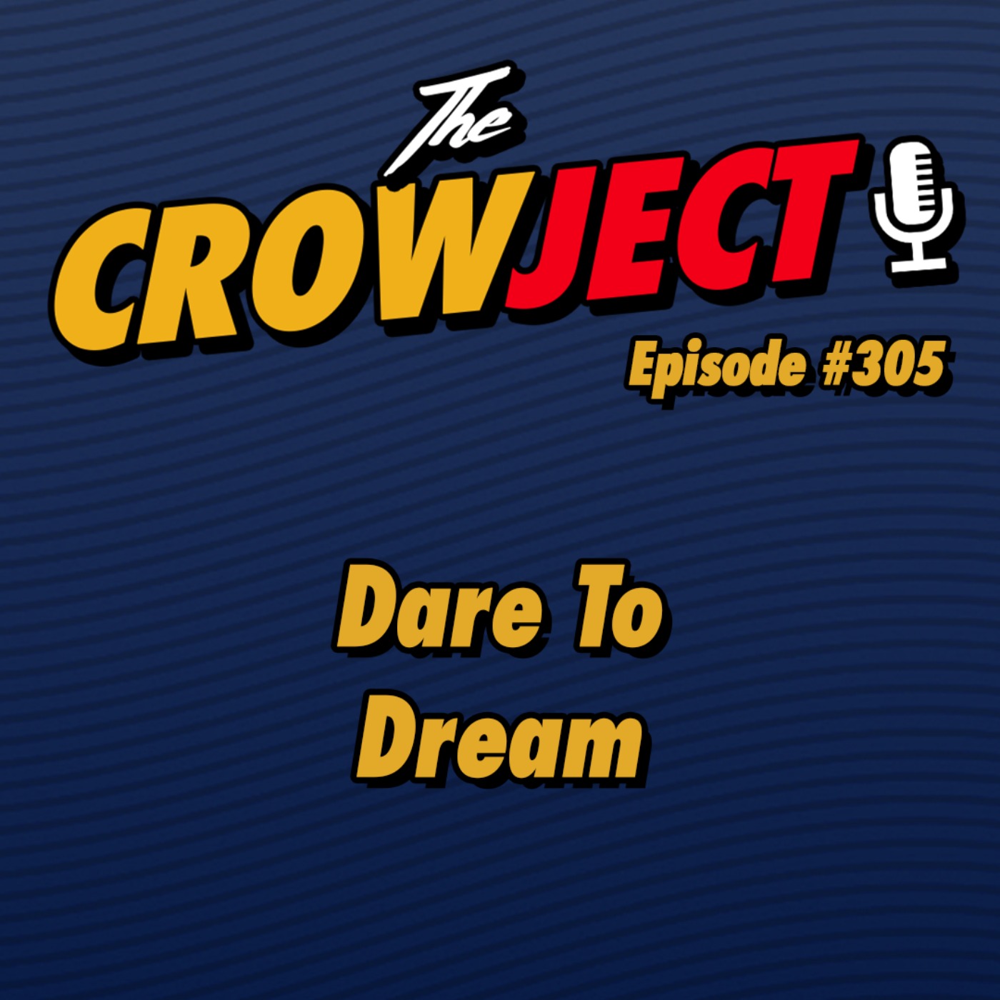 Dare To Dream episode artwork