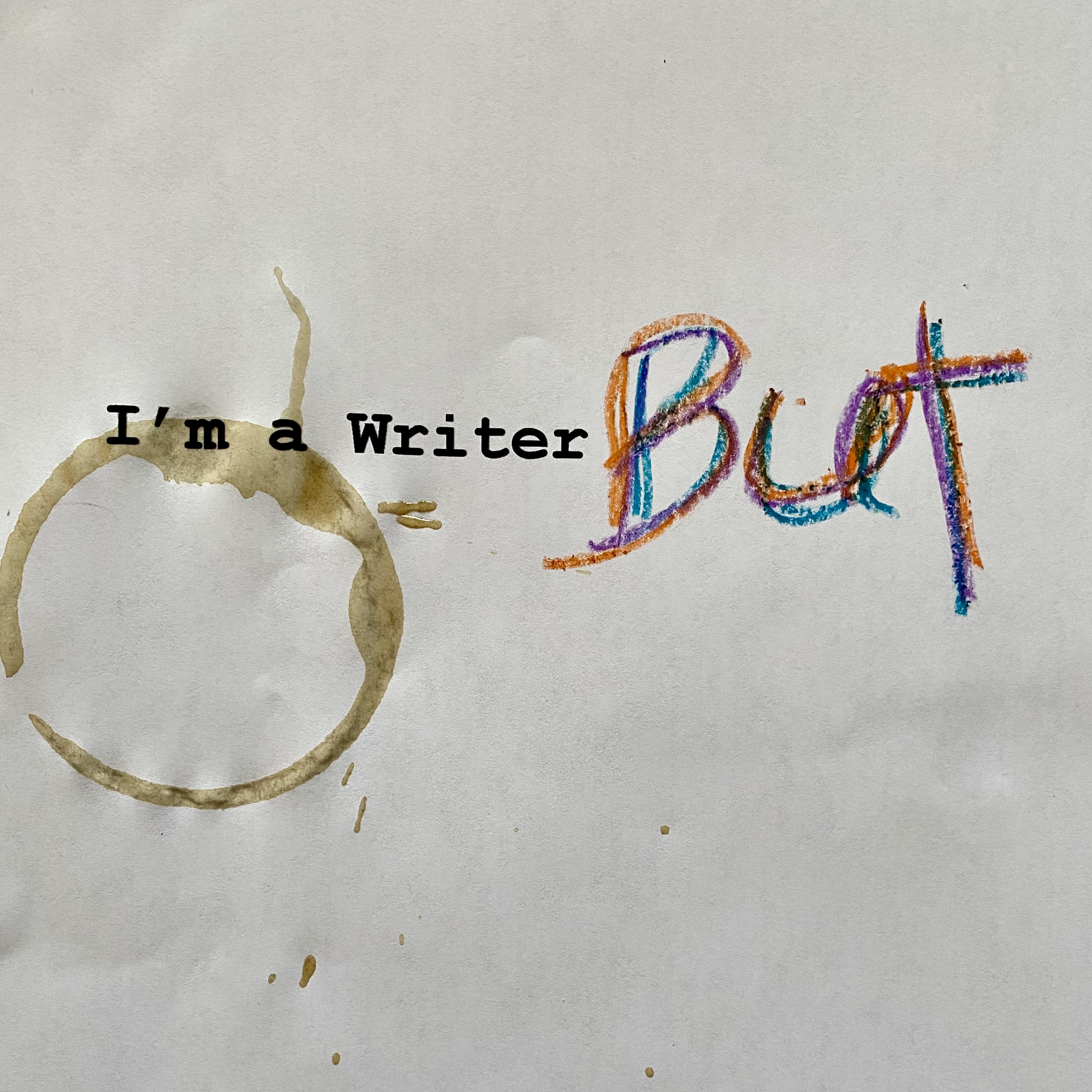 I\'m a Writer But