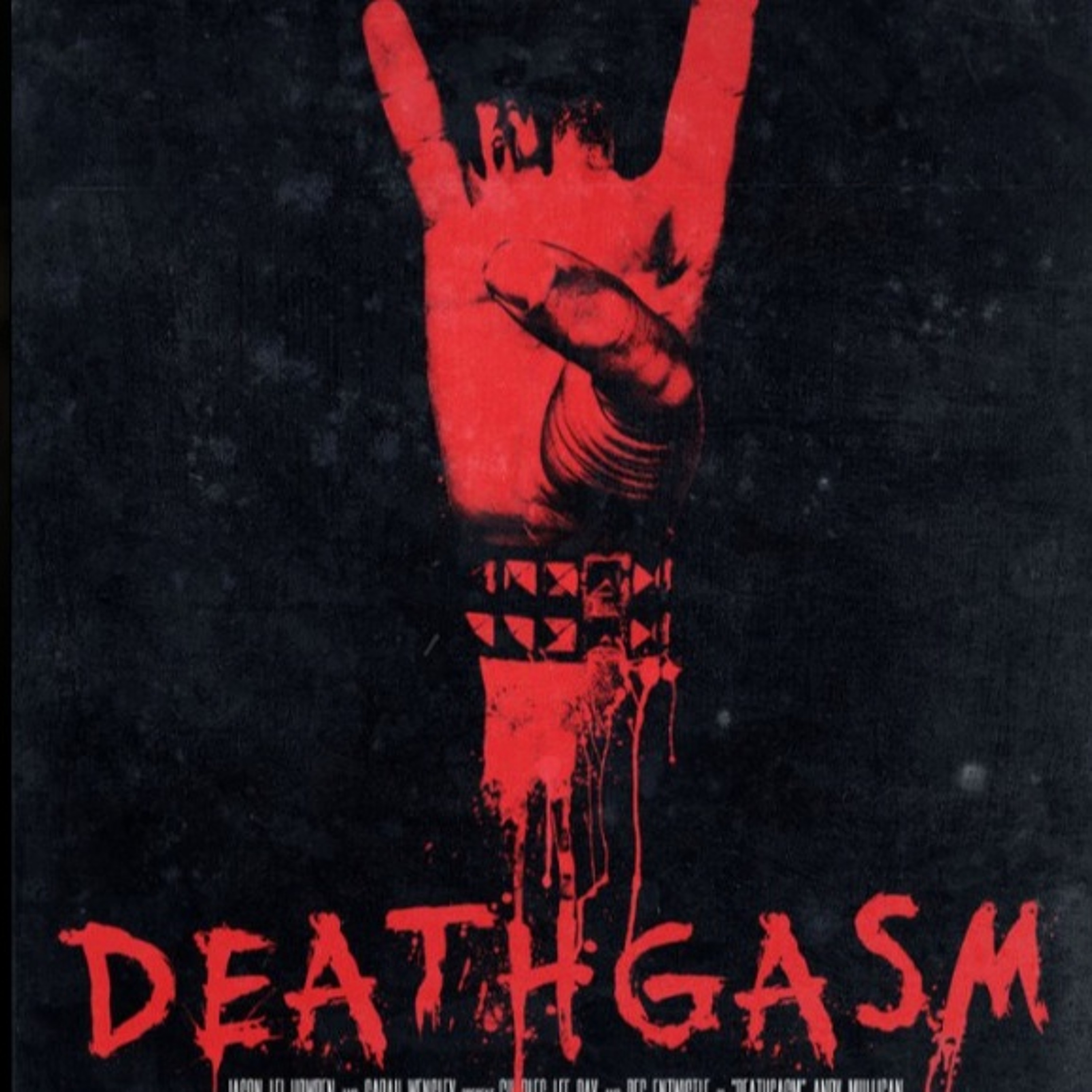 Deathgasm w/ writer/director Jason Lei Howden episode artwork