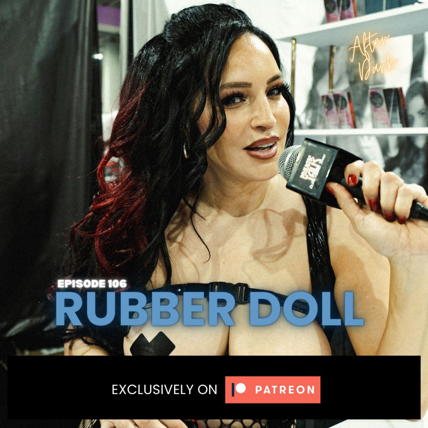 RUBBER DOLL (After Dark) | EP 106 | EXXXOTICA EDITION episode artwork