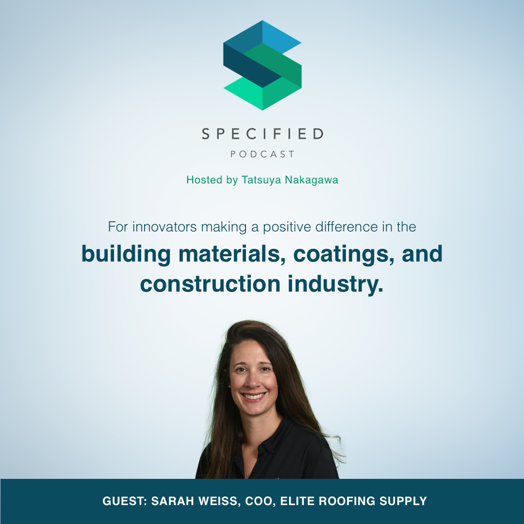 Specified: Building Materials & Construction Growth Podcast