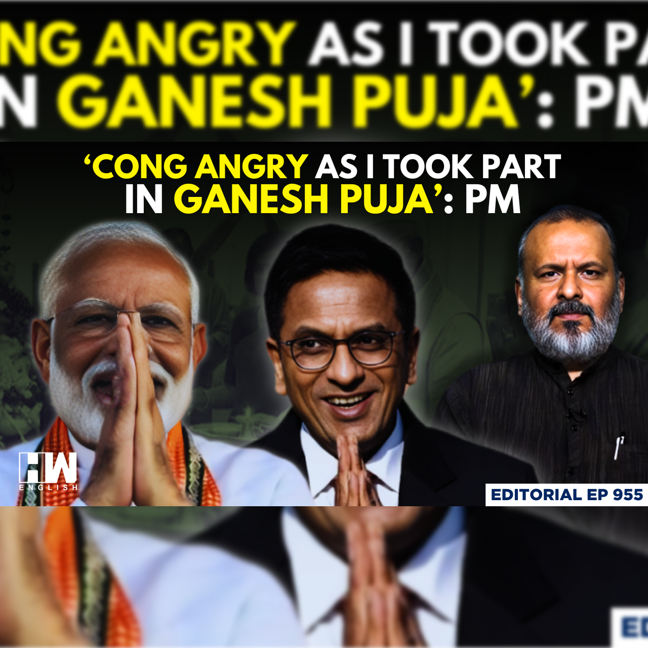 Editorial With Sujit Nair | ‘Congress Angry As I Took Part In Ganesh Puja’: PM Modi episode artwork