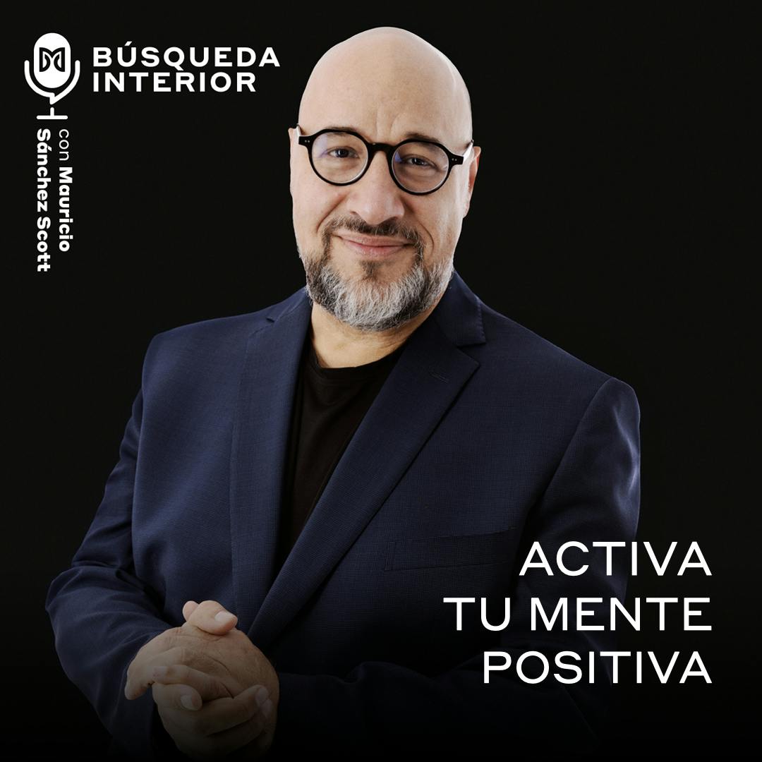 Activa tu mente positiva Activa tu mente positiva