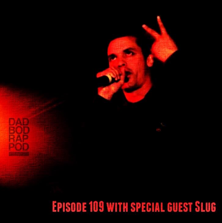 Episode 109- Building Yourself with guest Slug of Atmosphere episode artwork