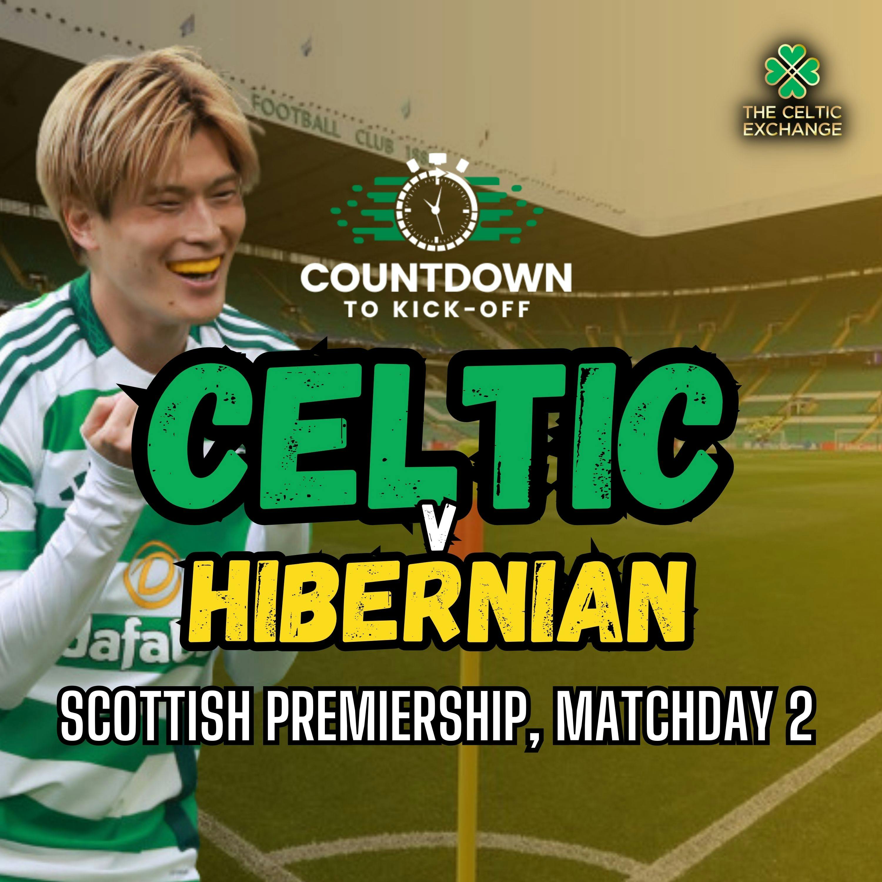 Hoops v Hibs As Brendan Rodgers Bhoys target Two Wins From Two Hoops v Hibs As Brendan Rodgers Bhoys target Two Wins From Two