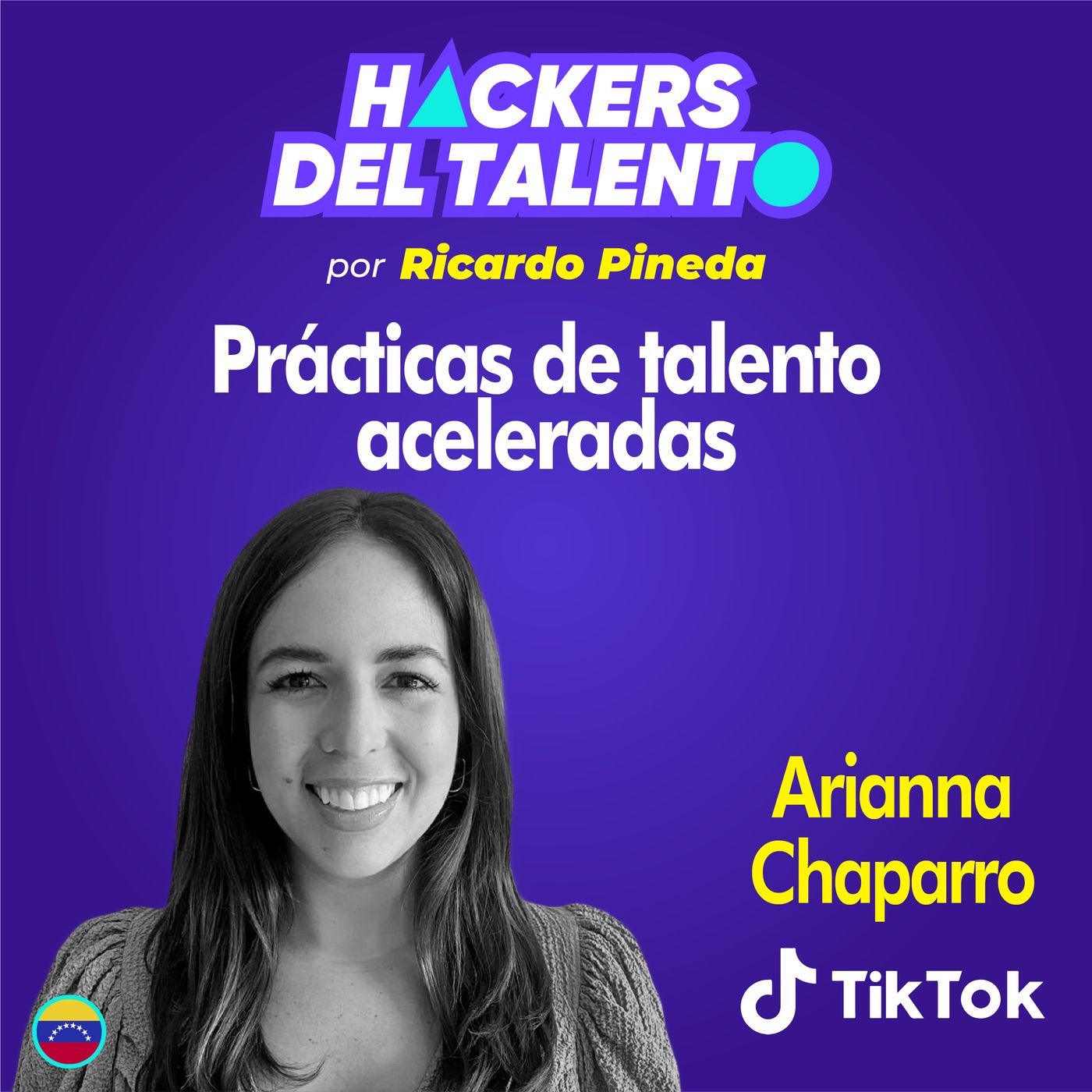 258. Prácticas de talento aceleradas- Arianna Chaparro (TikTok) episode artwork