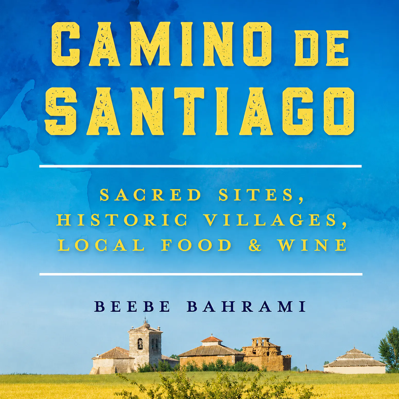 Beebe Bahrami | A revised Camino guide book to cherish episode artwork
