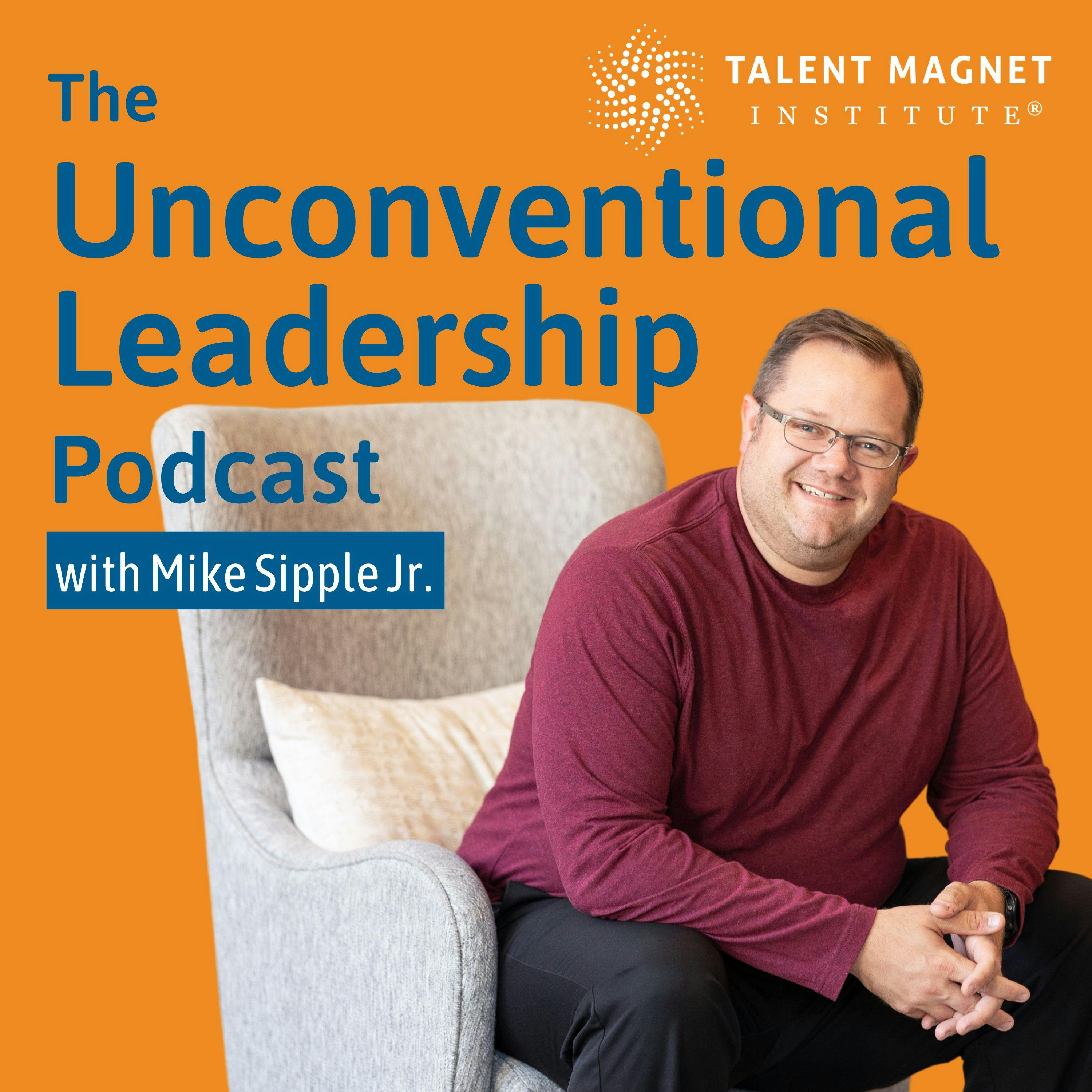 Unconventional Leadership Podcast