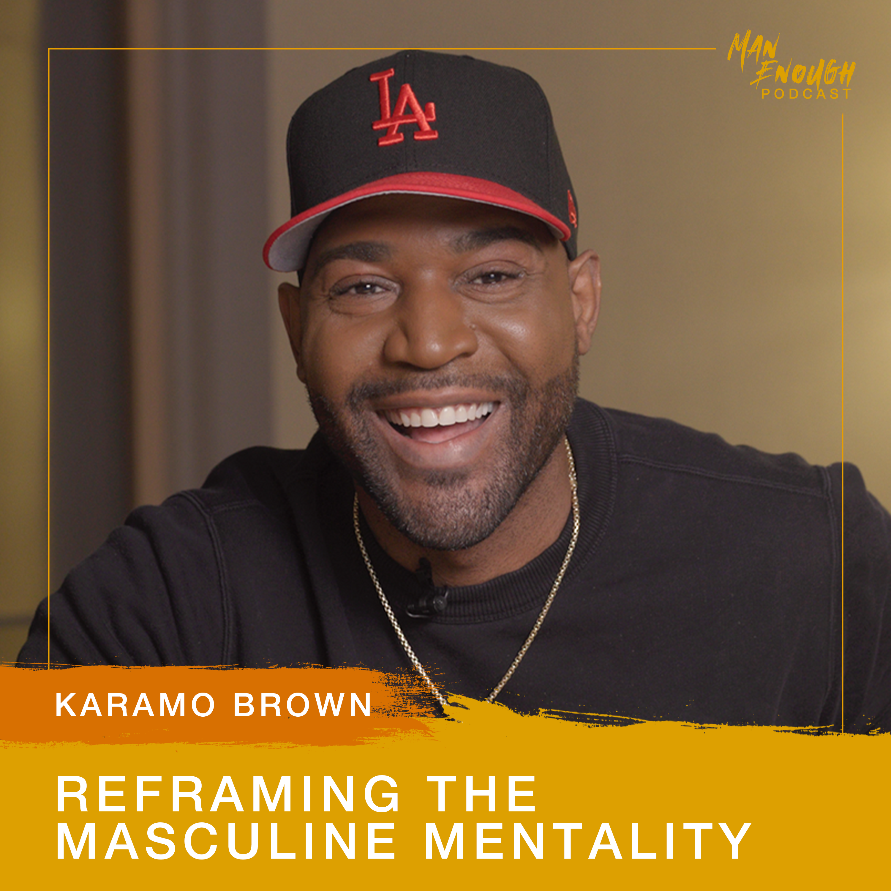 Karamo Brown: Reframing the Masculine Mentality