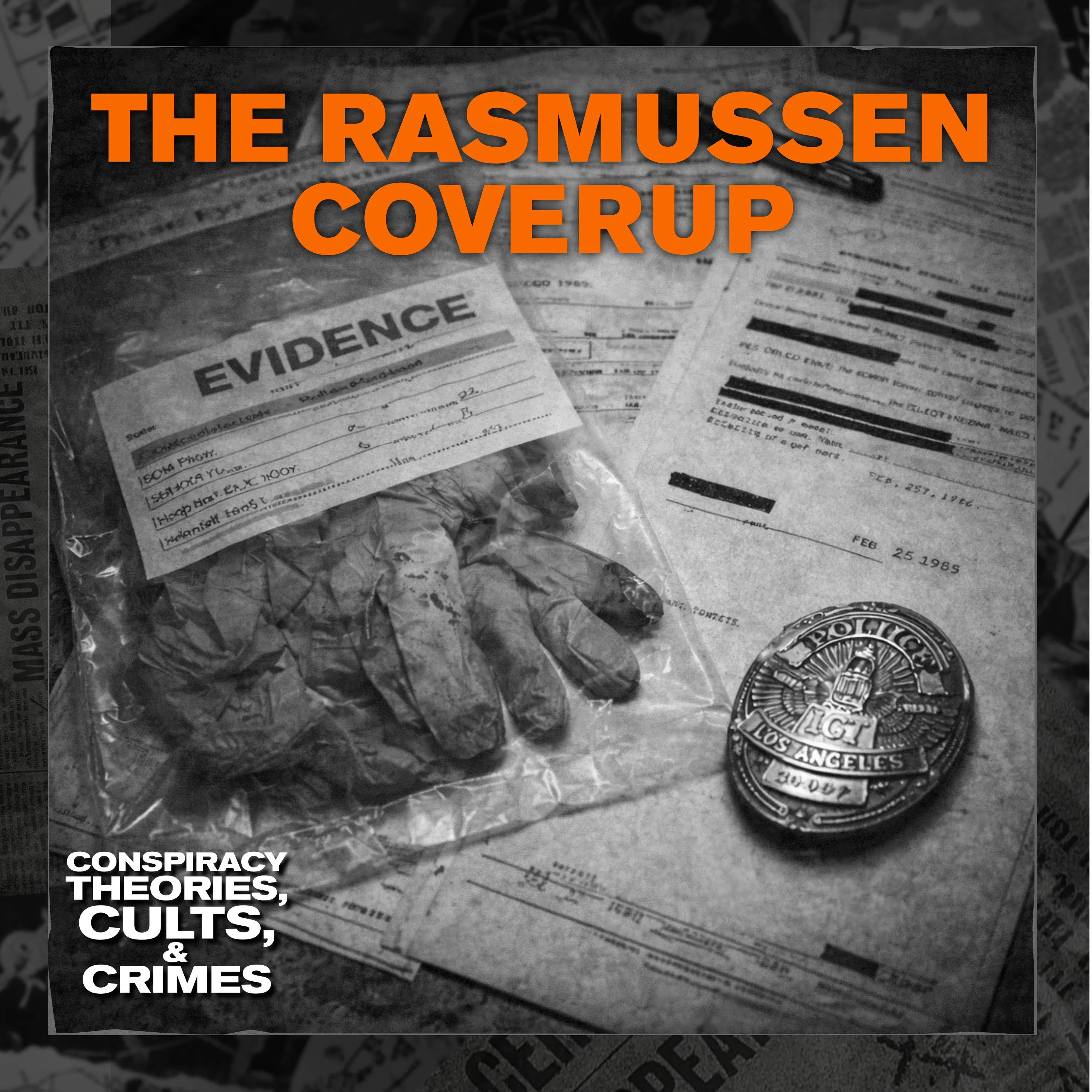 40 Years Later: The Rasmussen Coverup, with Carter Roy — Conspiracy Theories, Cults, & Crimes cover