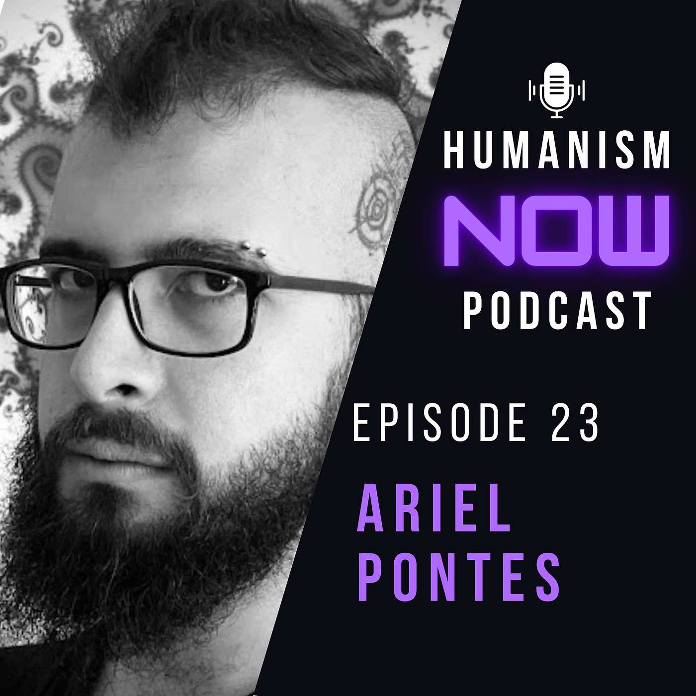 23. Ariel Pontes on the Quest for Ethical Consciousness in a Divided World