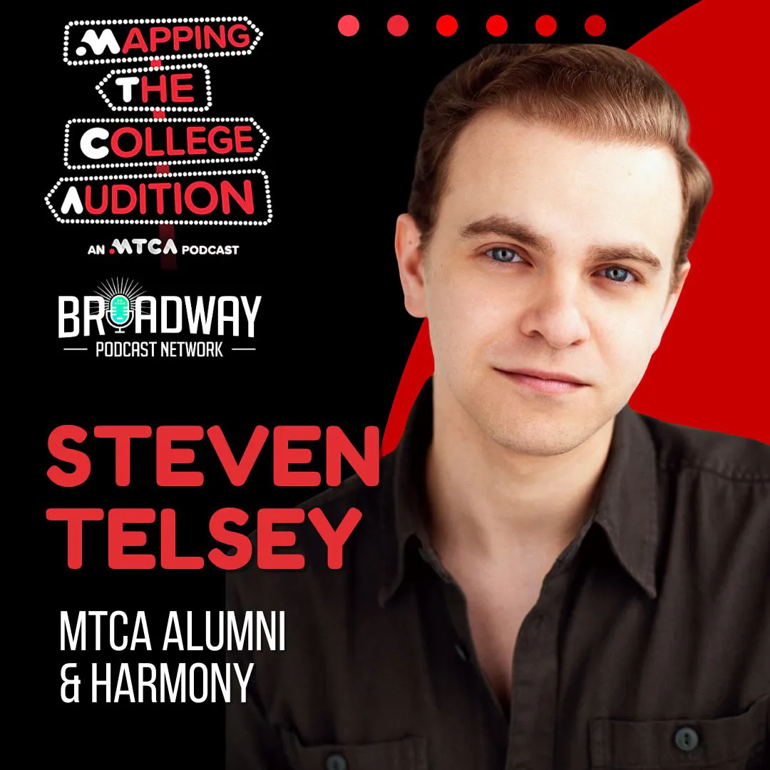 LIVE Pod Q&A With Steven Telsey (MTCA Alumni & Broadway’s Harmony) episode artwork
