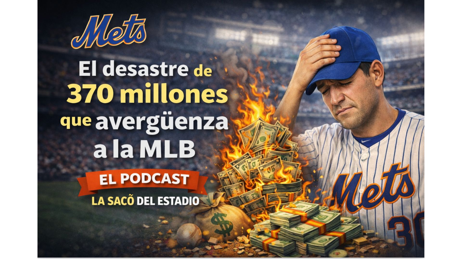Mets el desastre que averguenza a la MLB ⚾️ episode artwork