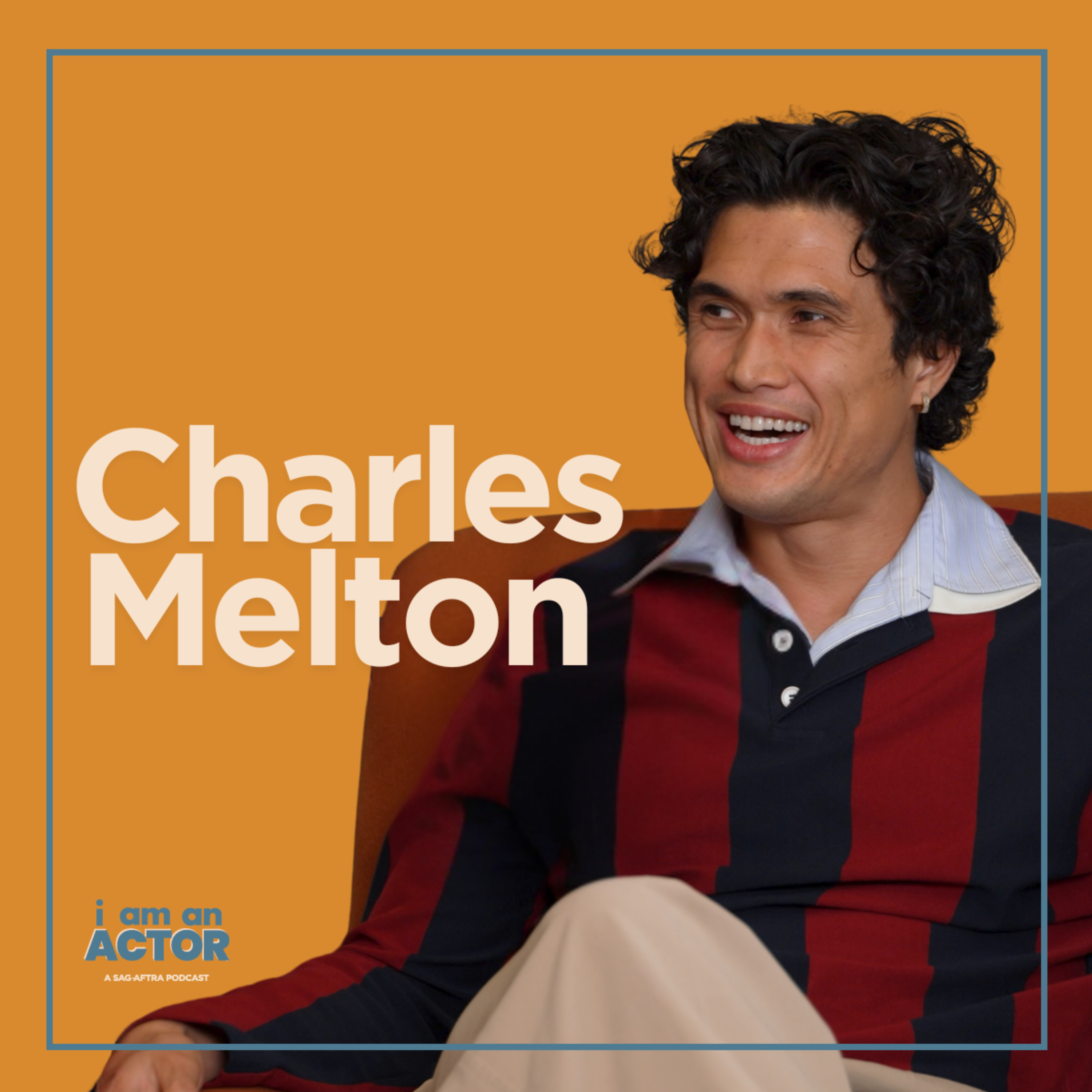 Charles Melton: Beef and Big Dreams