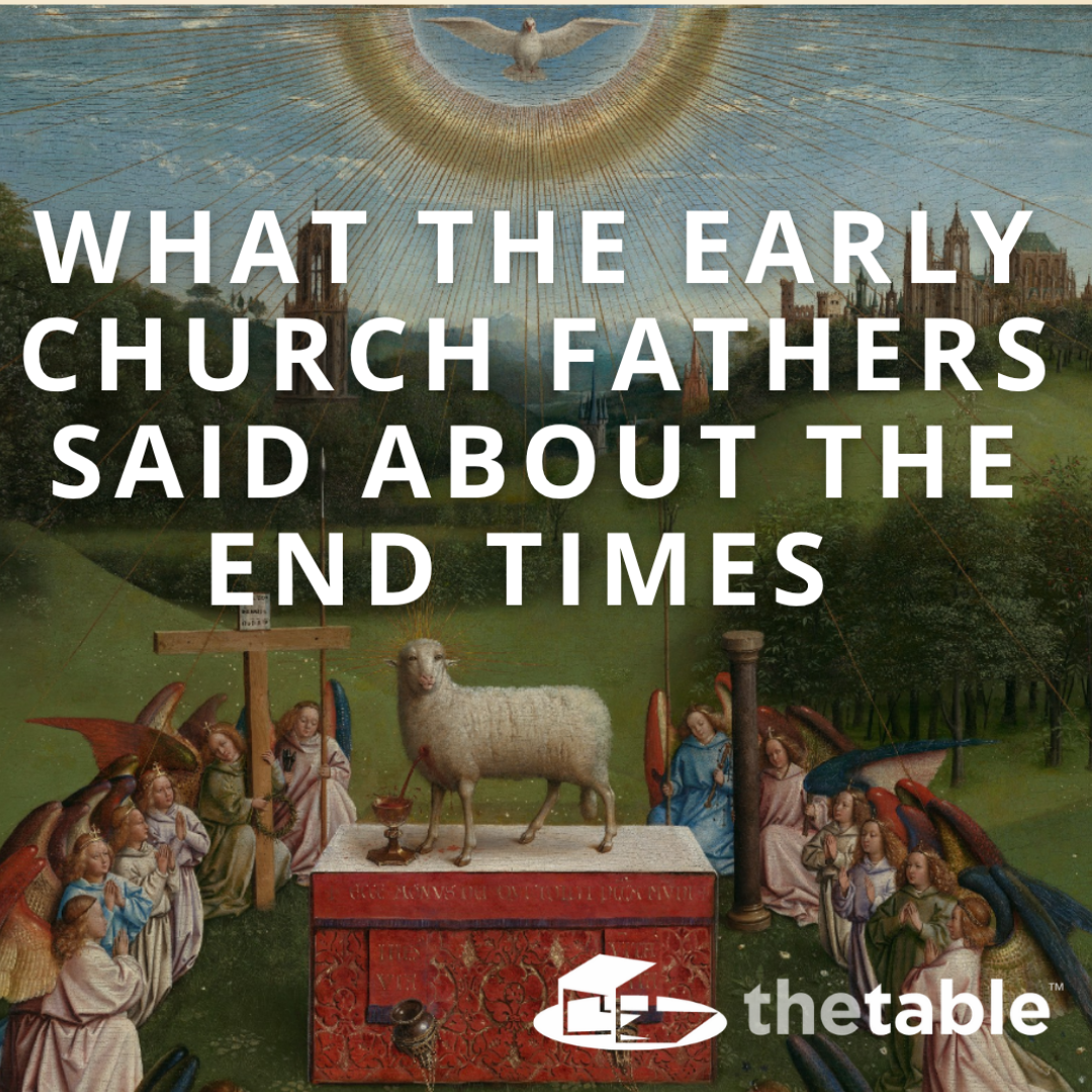 What the Early Church Fathers Said About the End Times
