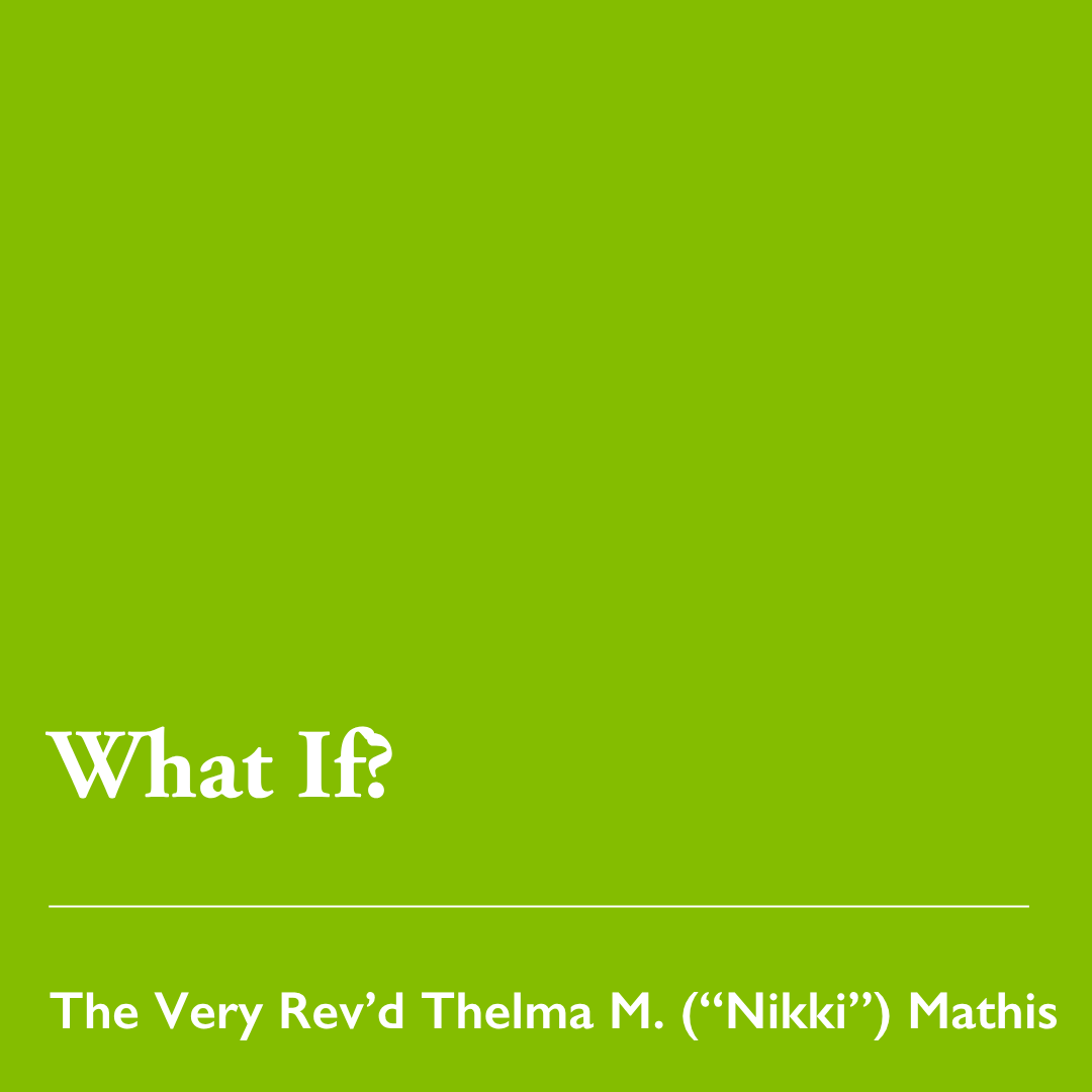 Pentecost 20 (A): What If? – Oct. 11, 2026