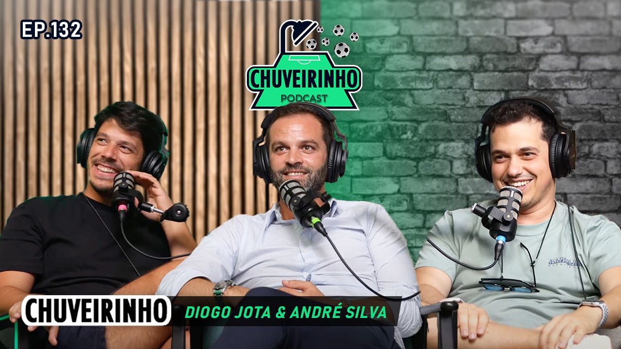#132 - Diogo Jota & André Silva #132 - Diogo Jota & André Silva
