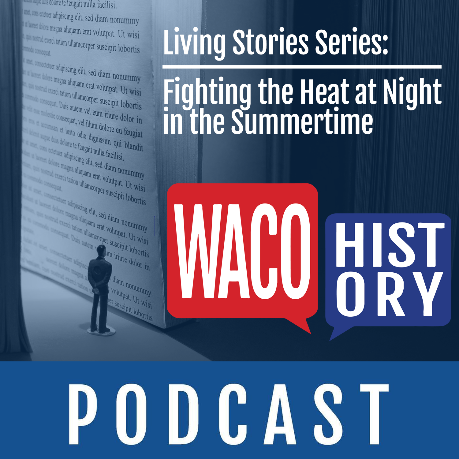 Waco History Podcast
