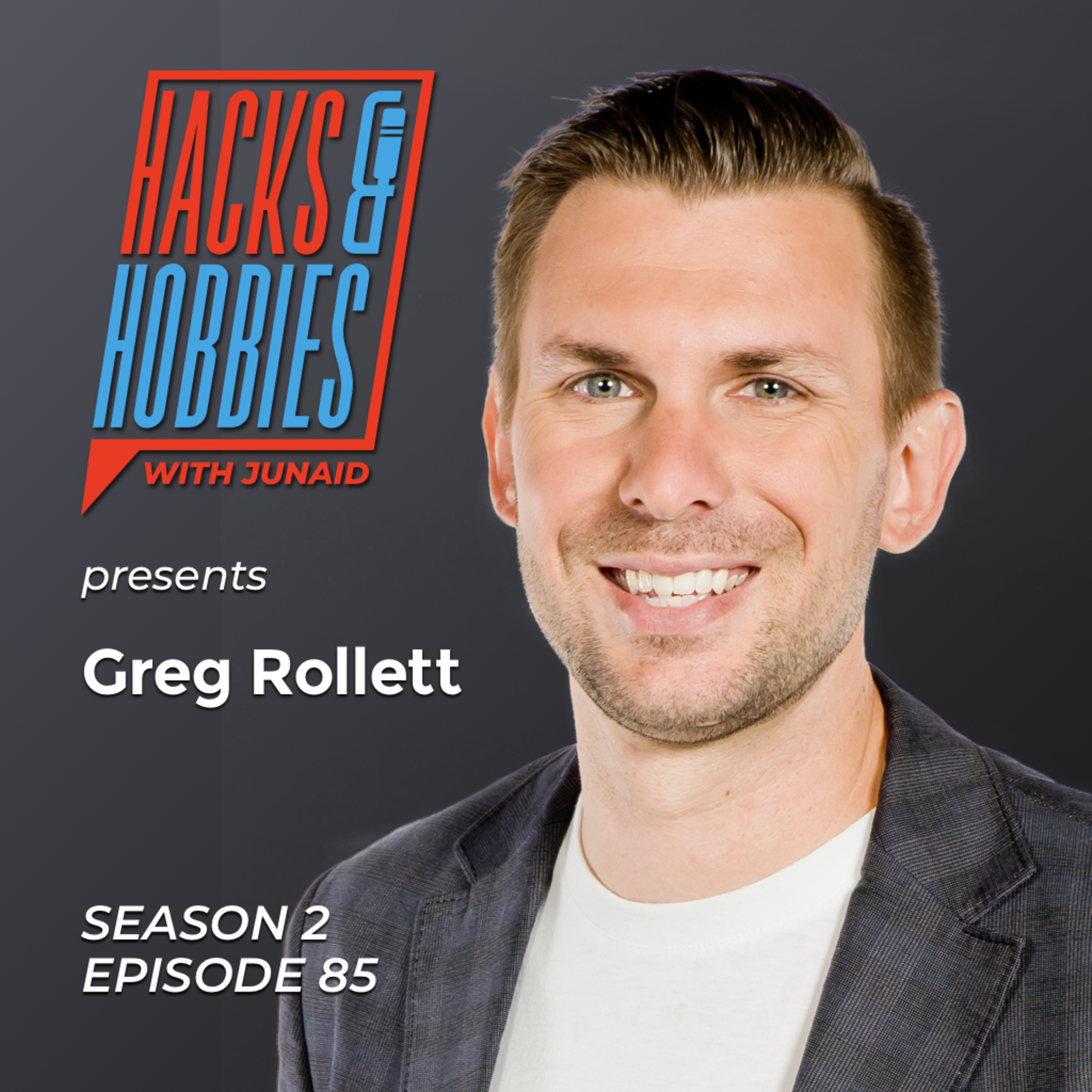 E285 - Greg Rollet - How to create leverage and value by building your brand and audience