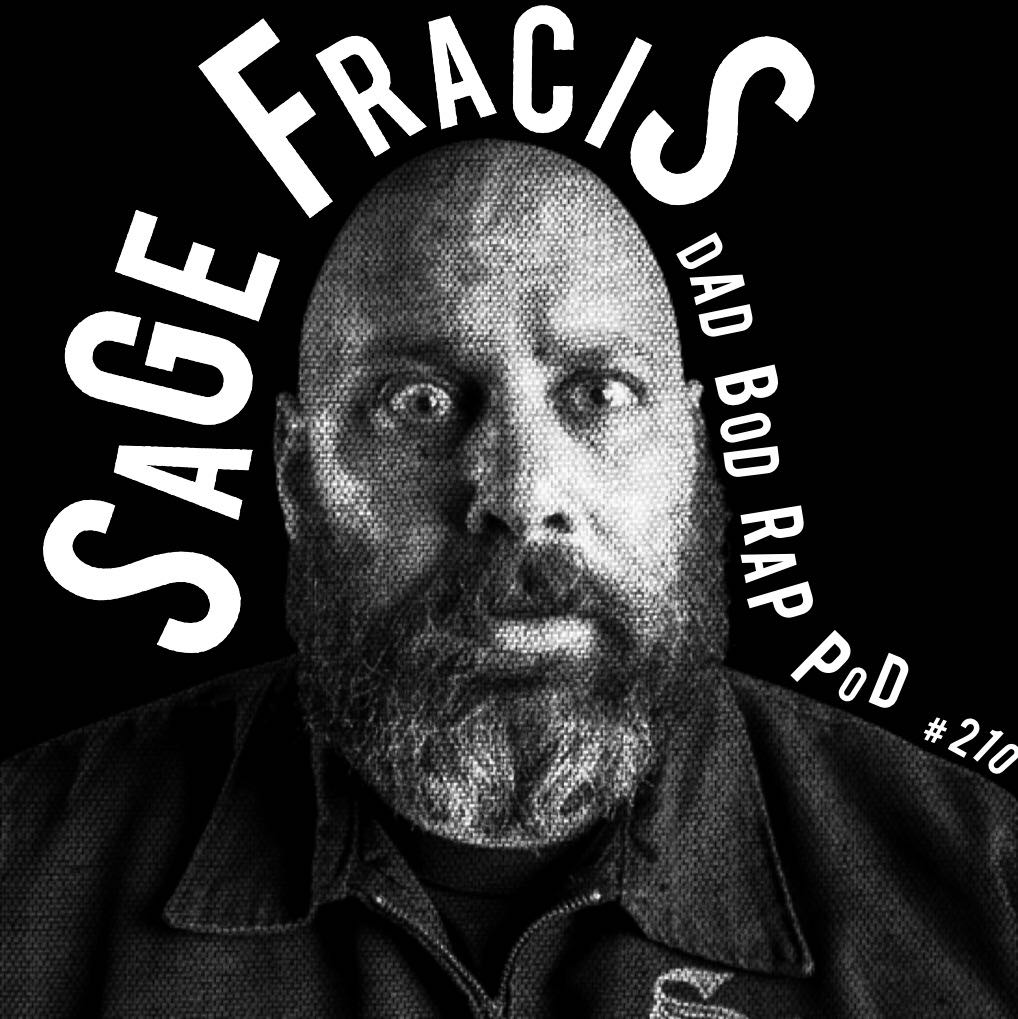Episode 210- Sage Wisdom with guest Sage Francis episode artwork