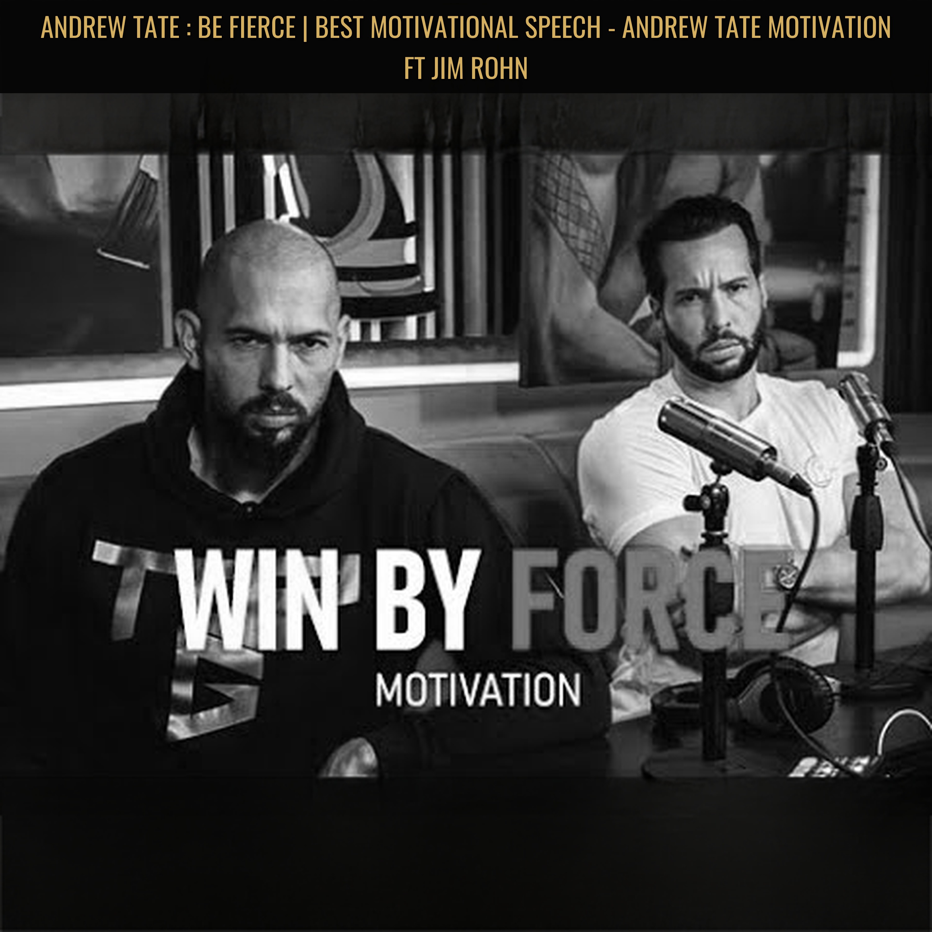 ANDREW TATE : BE FIERCE | BEST Motivational Speech - Andrew Tate Motivation ft Jim Rohn
