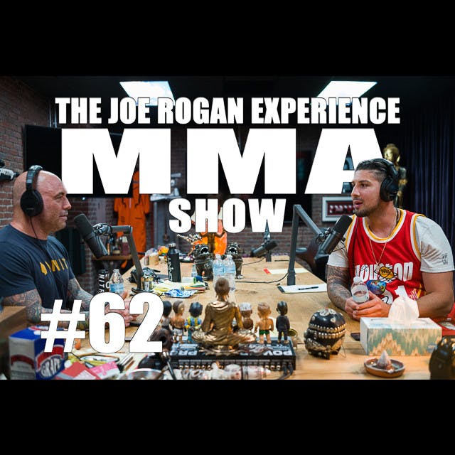 JRE MMA Show #62 with Brendan Schaub