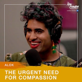 Alok Vaid-Menon: The Urgent Need for Compassion