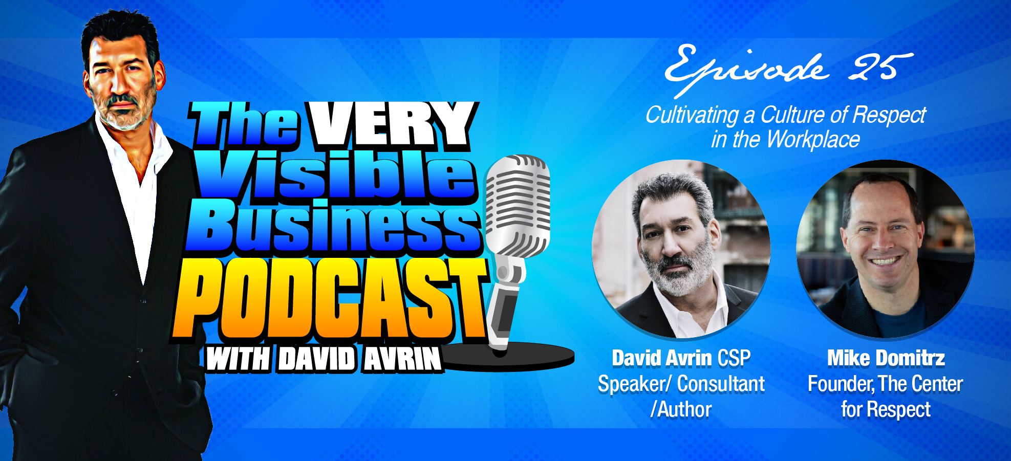 The VERY Visible Business Podcast with David Avrin