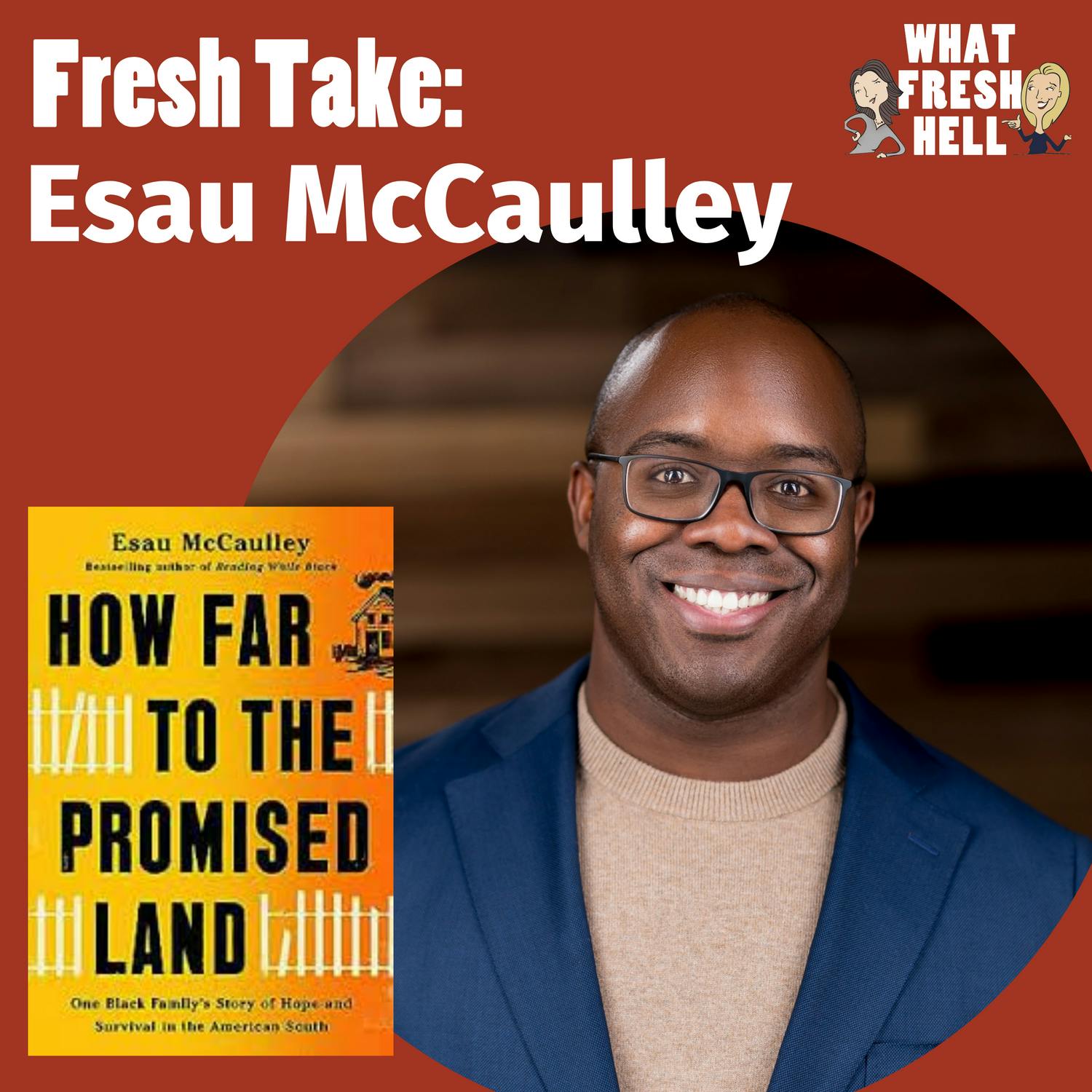 Episode image for Fresh Take: Esau McCaulley, 