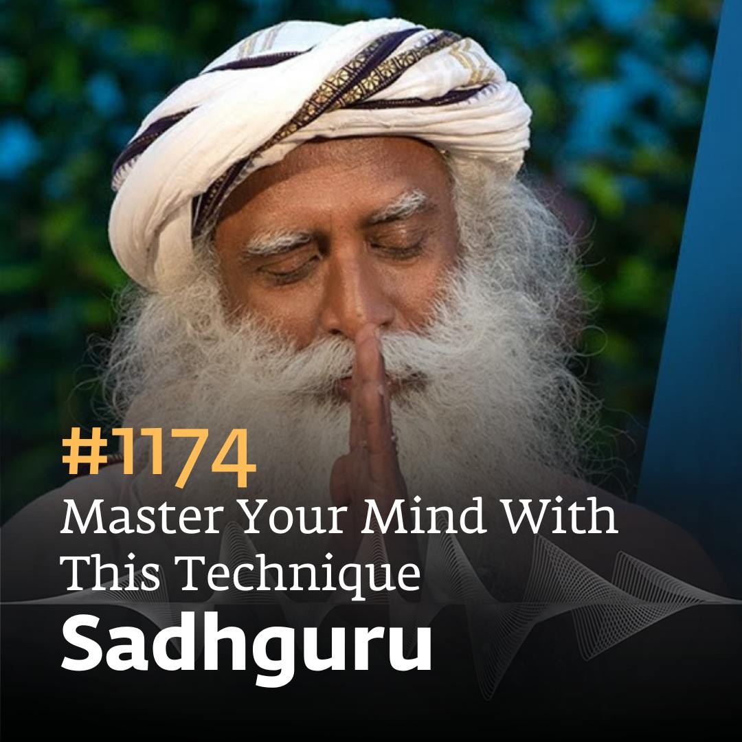#1174 - Master Your Mind with this Technique
