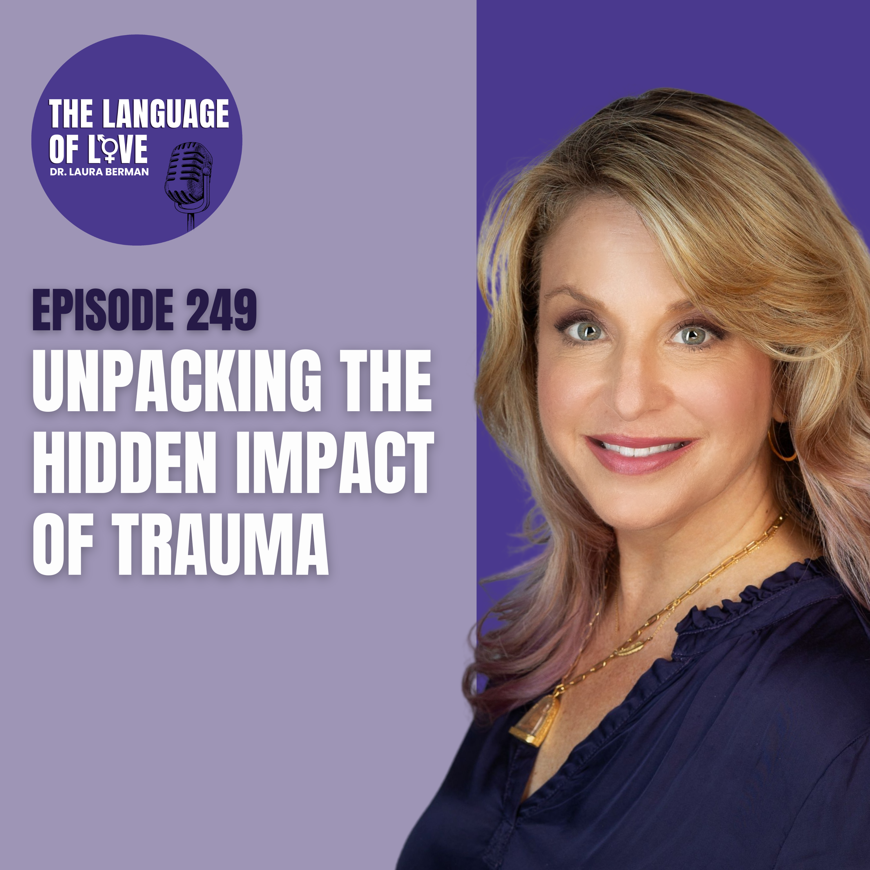 Unpacking the Hidden Impact of Trauma episode artwork
