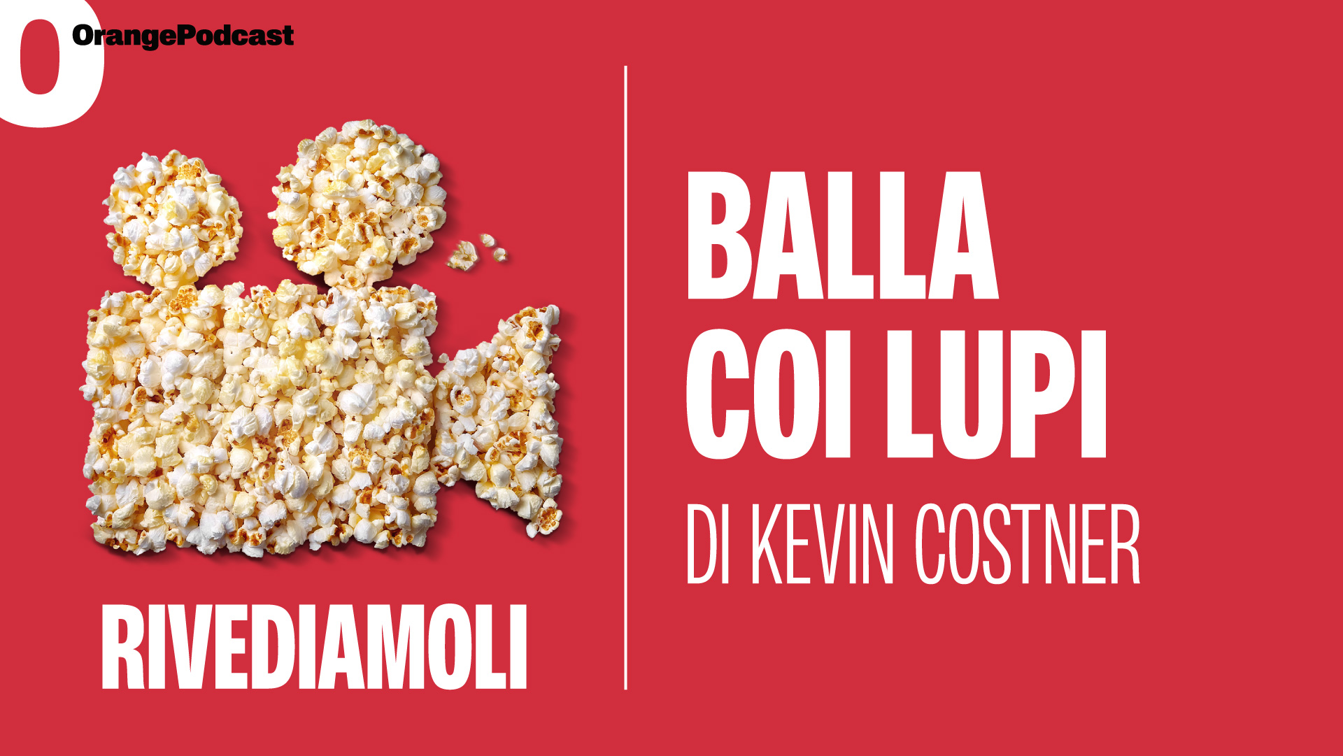 Balla coi lupi, di Kevin Costner