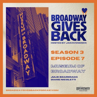 S3 Ep7: Museum of Broadway