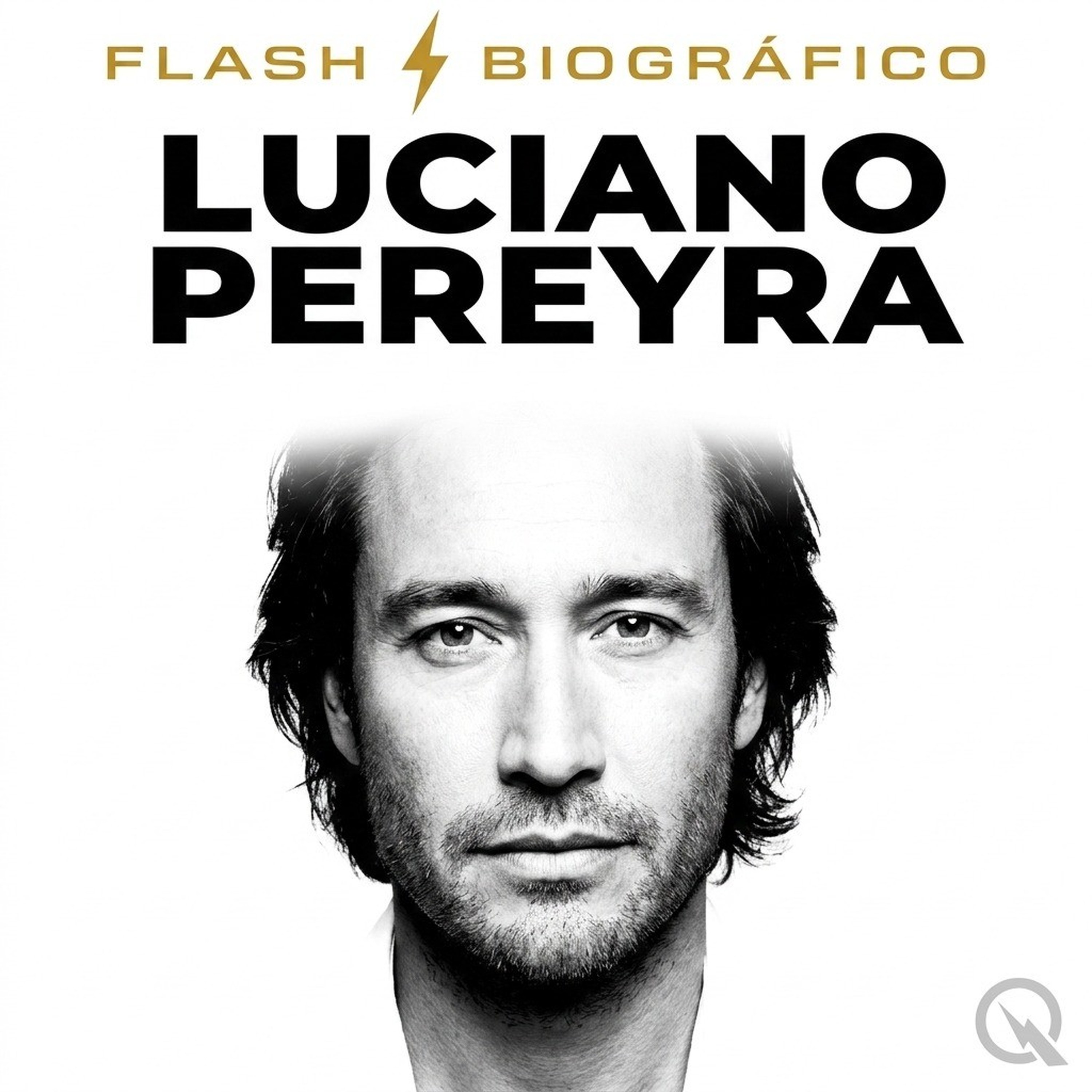 Luciano Pereyra - Flash Biográfico