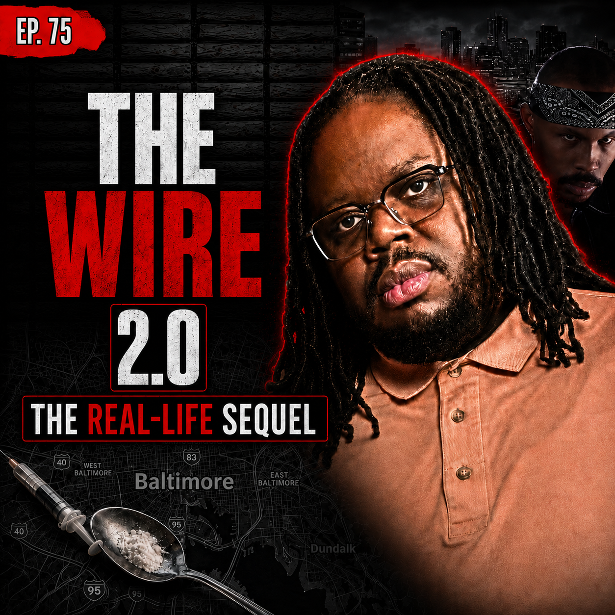 The Streets of Baltimore | Drug Dealer Reveals What They Don't Show on The Wire episode artwork