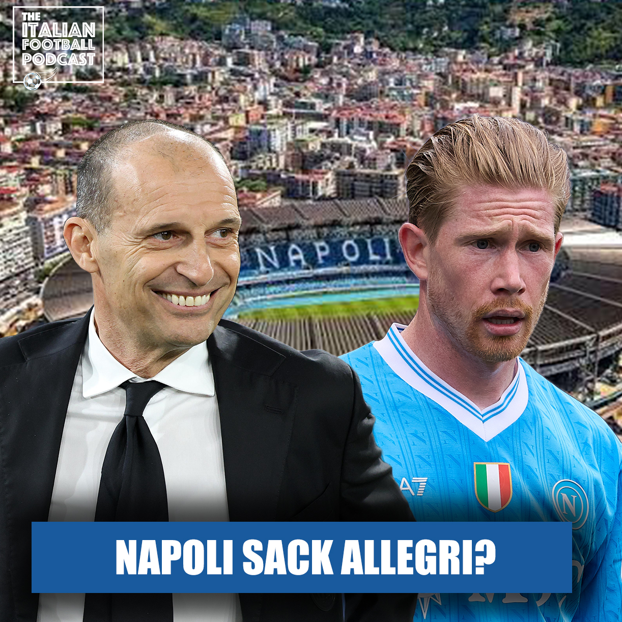 Should Napoli Sack Allegri? Number 10 Role DEAD? (Q&A) 🚨 episode artwork