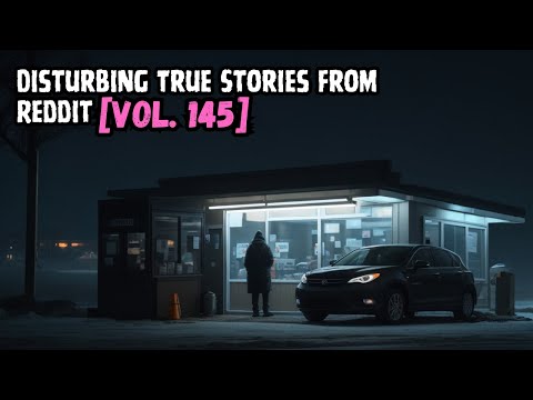 Vol. 145: 3 Disturbing True Stories From Reddit episode artwork