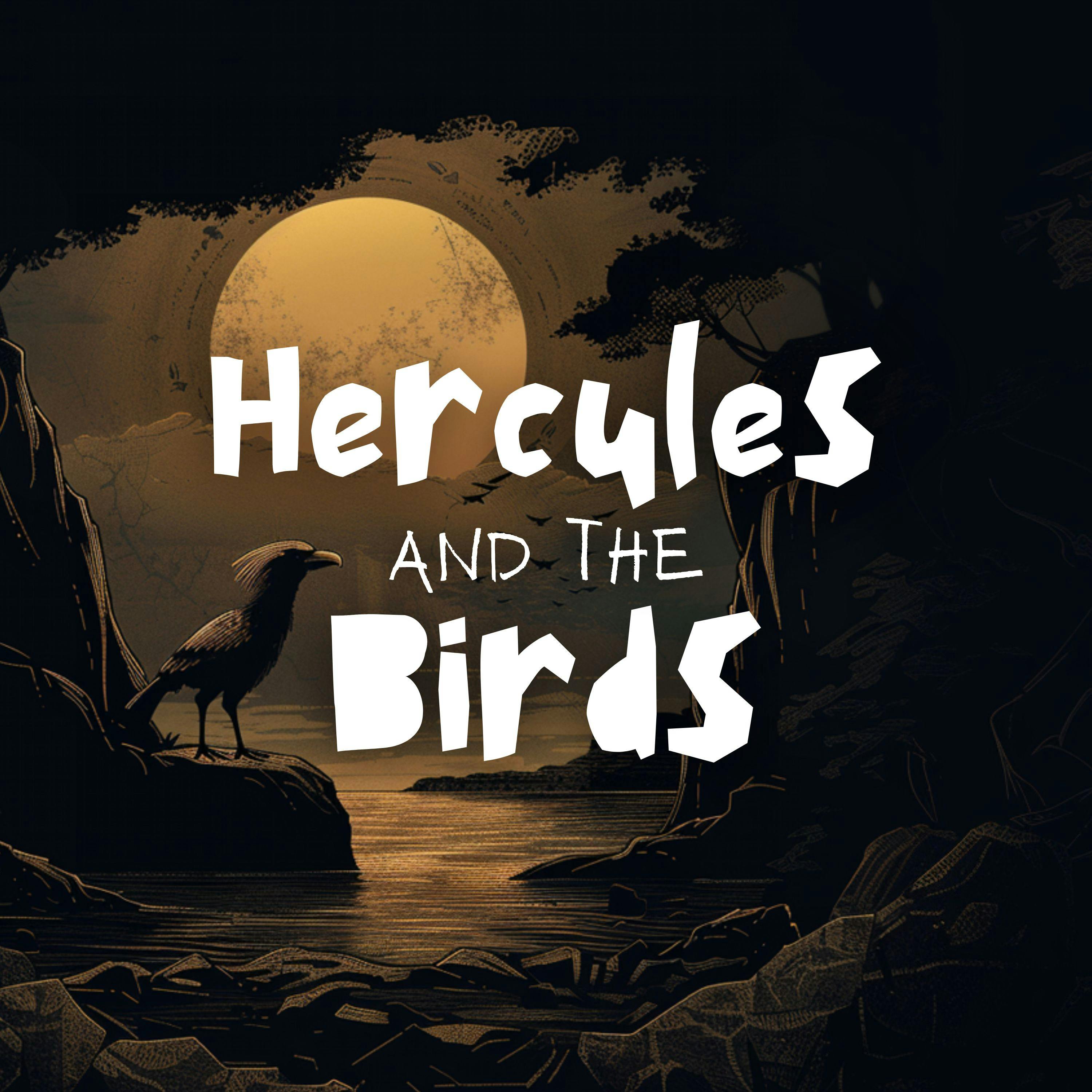 Hercules and the Birds