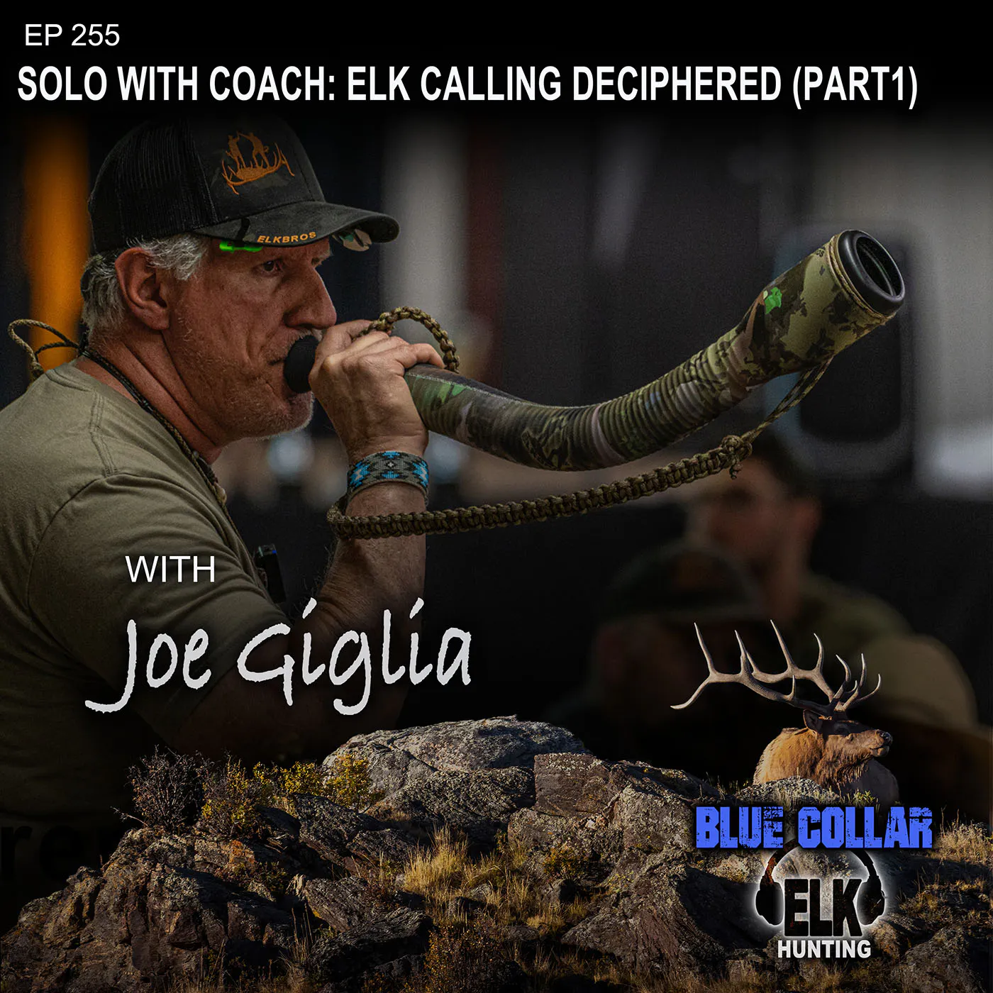 EP 255: Solo with Coach: Elk Calling Deciphered (Part1) episode artwork