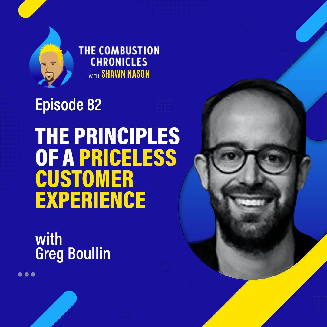 The Principles of a Priceless Customer Experience (with Greg Boullin)